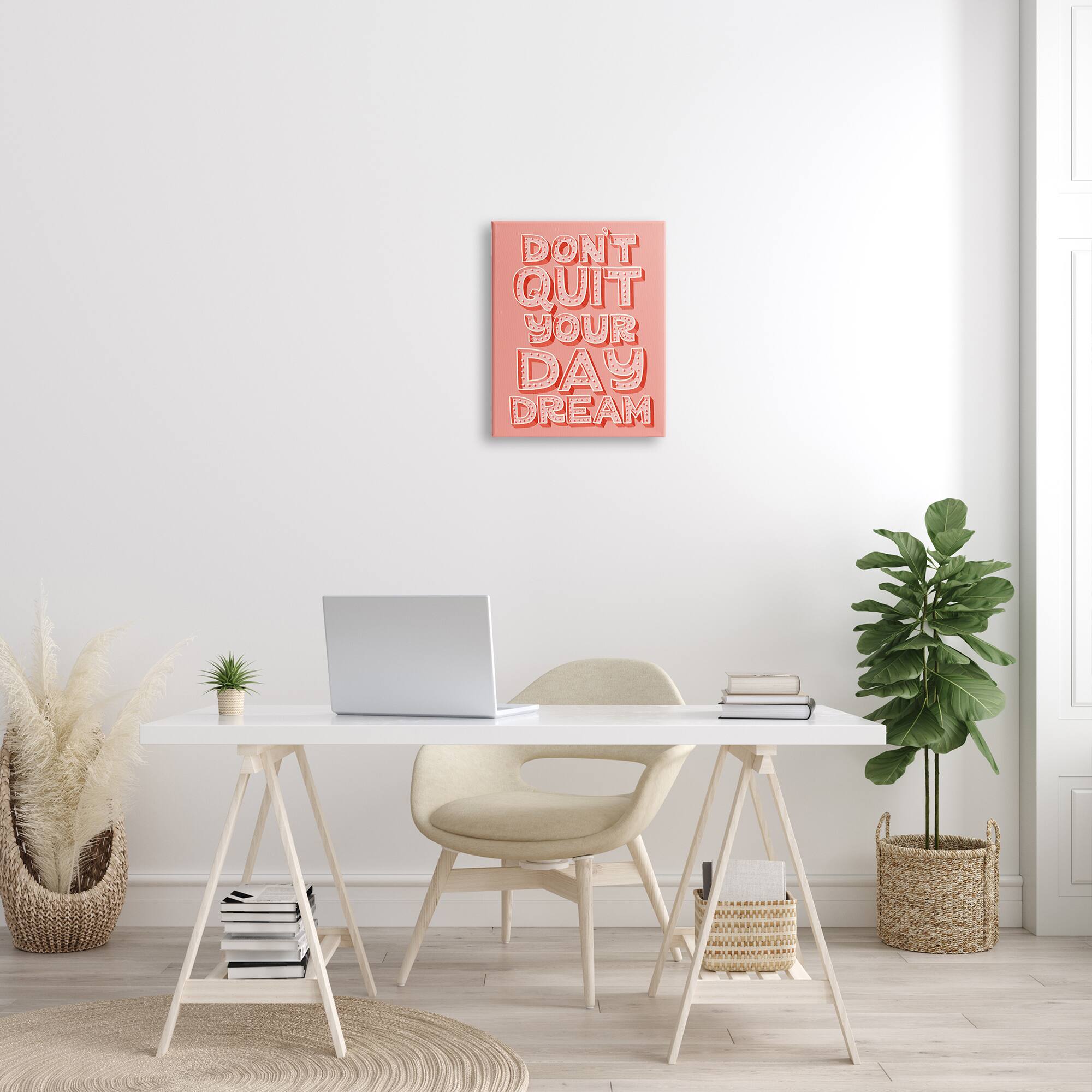 Stupell Industries Don't Quit Your Day Dream Bold Pink Typography Canvas Wall Art