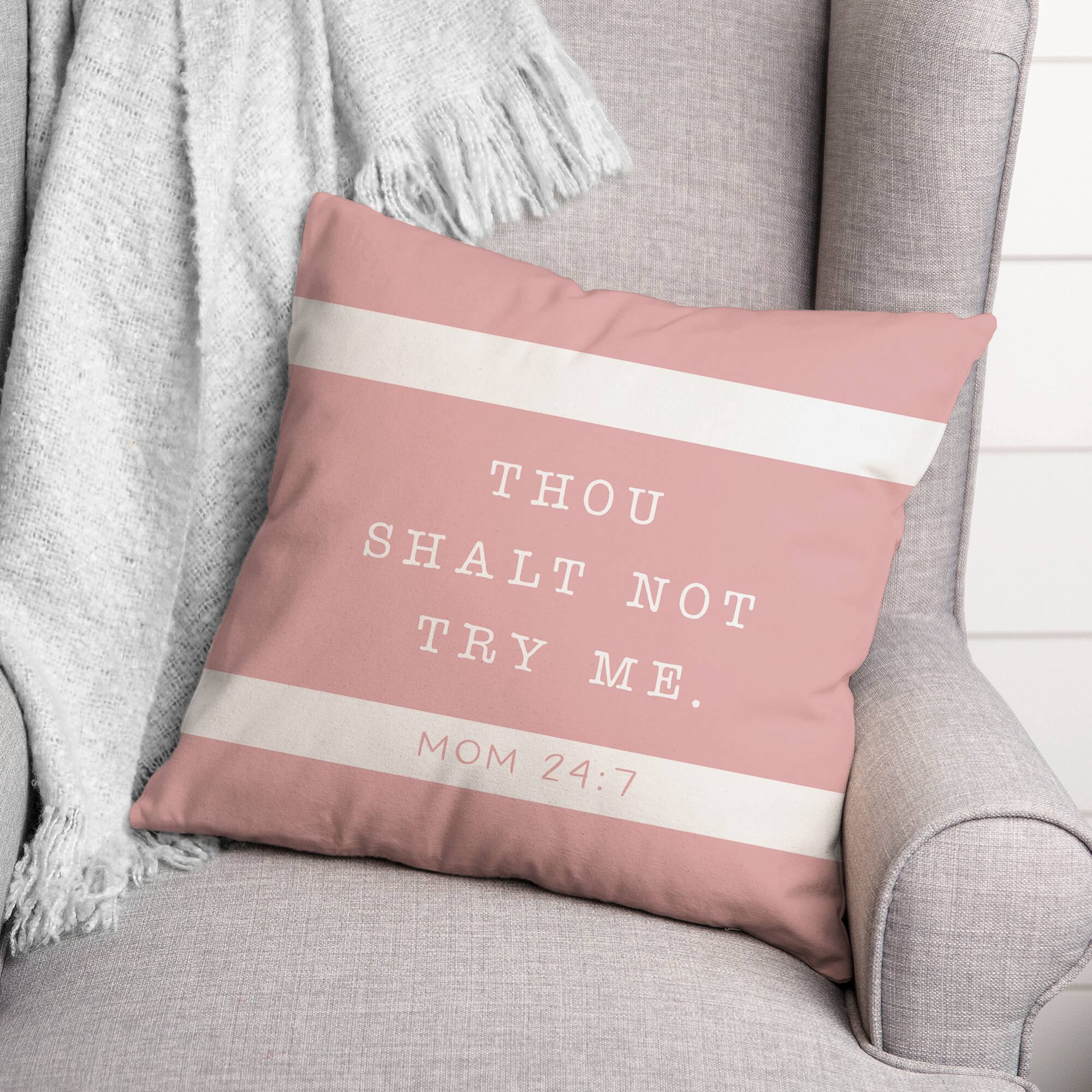 Thou Shalt Not Try Me Throw Pillow