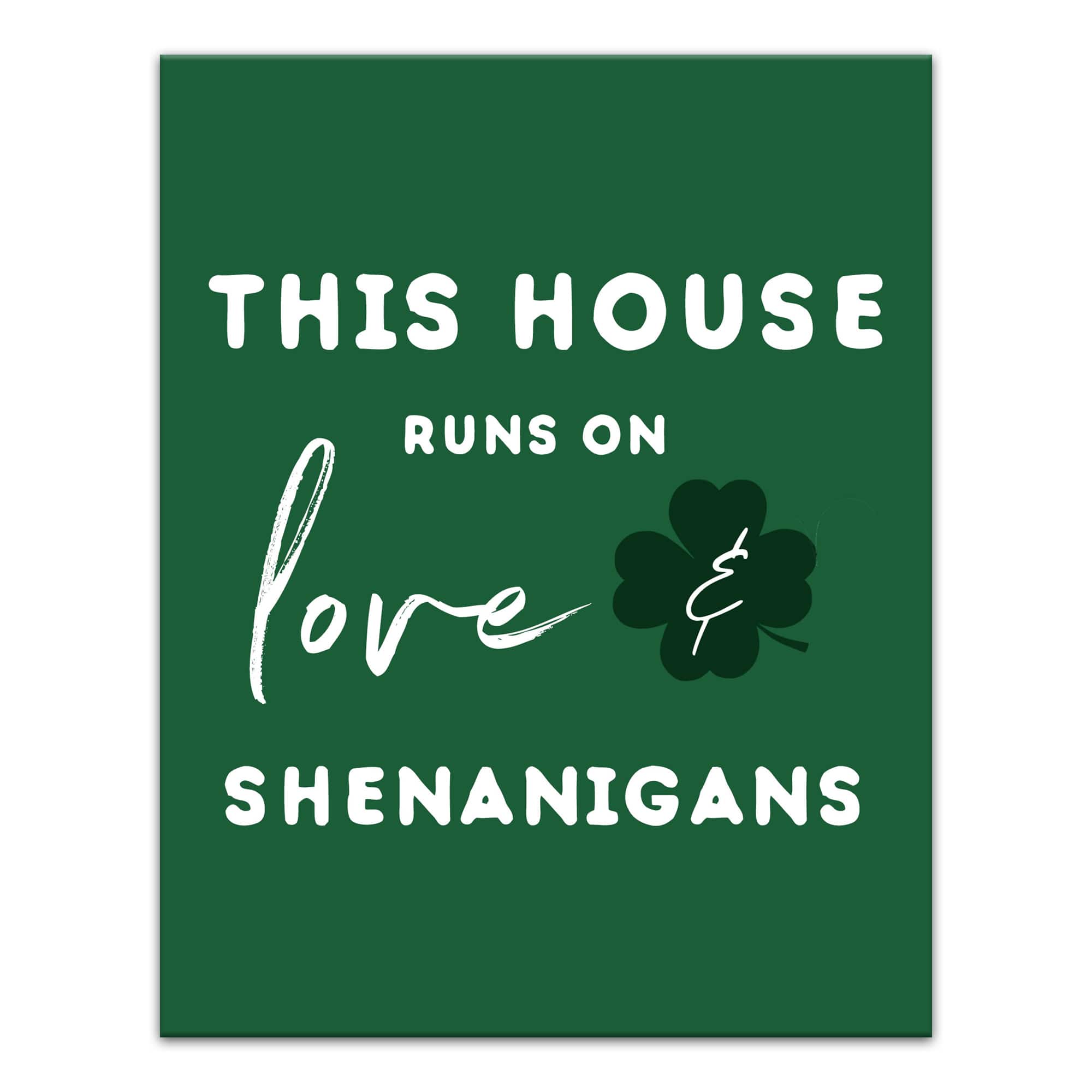 Love and Shenanigans 11&#x22; x 14&#x22; Canvas Wall Art