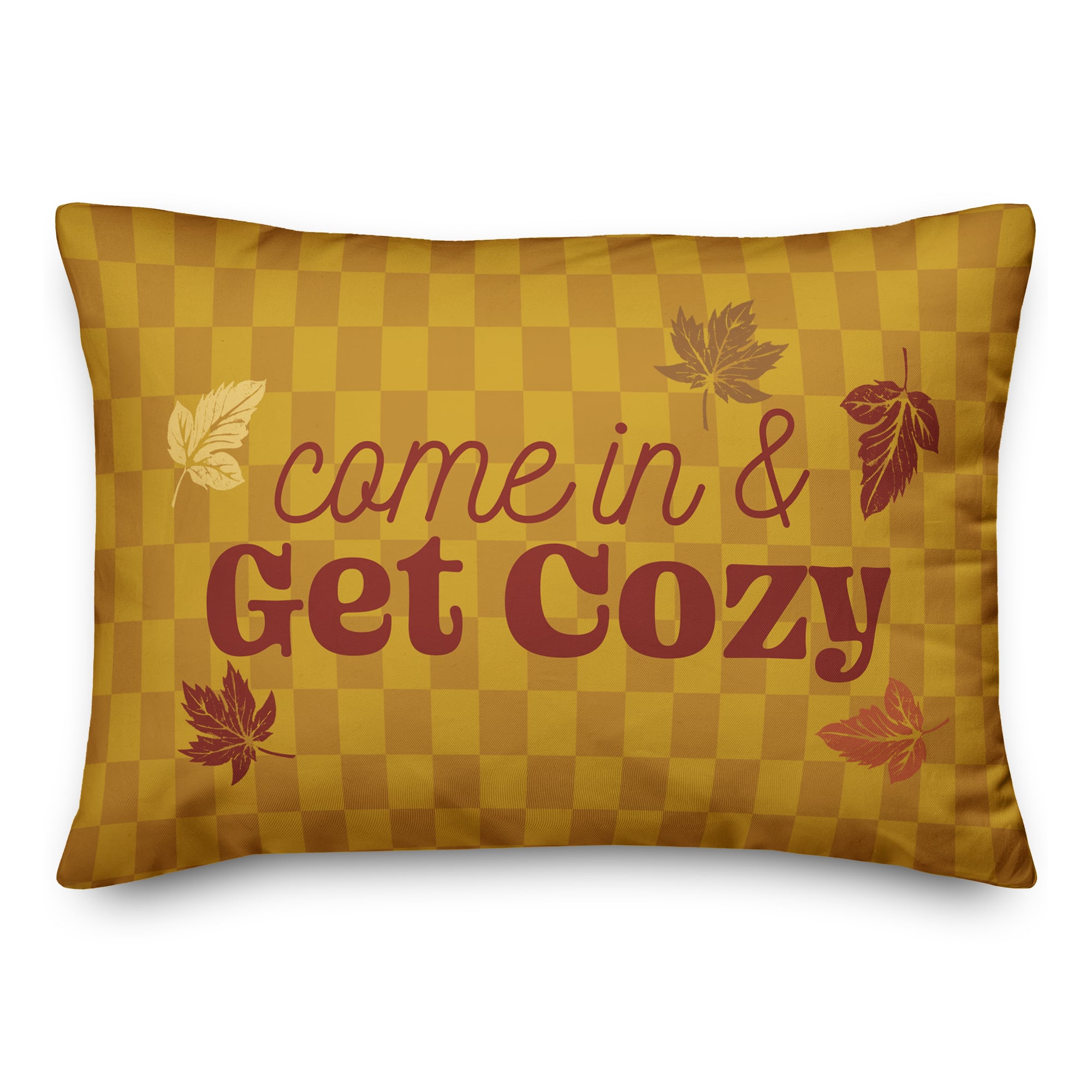 Come in and Get Cozy 20" x 14" Indoor / Outdoor Pillow