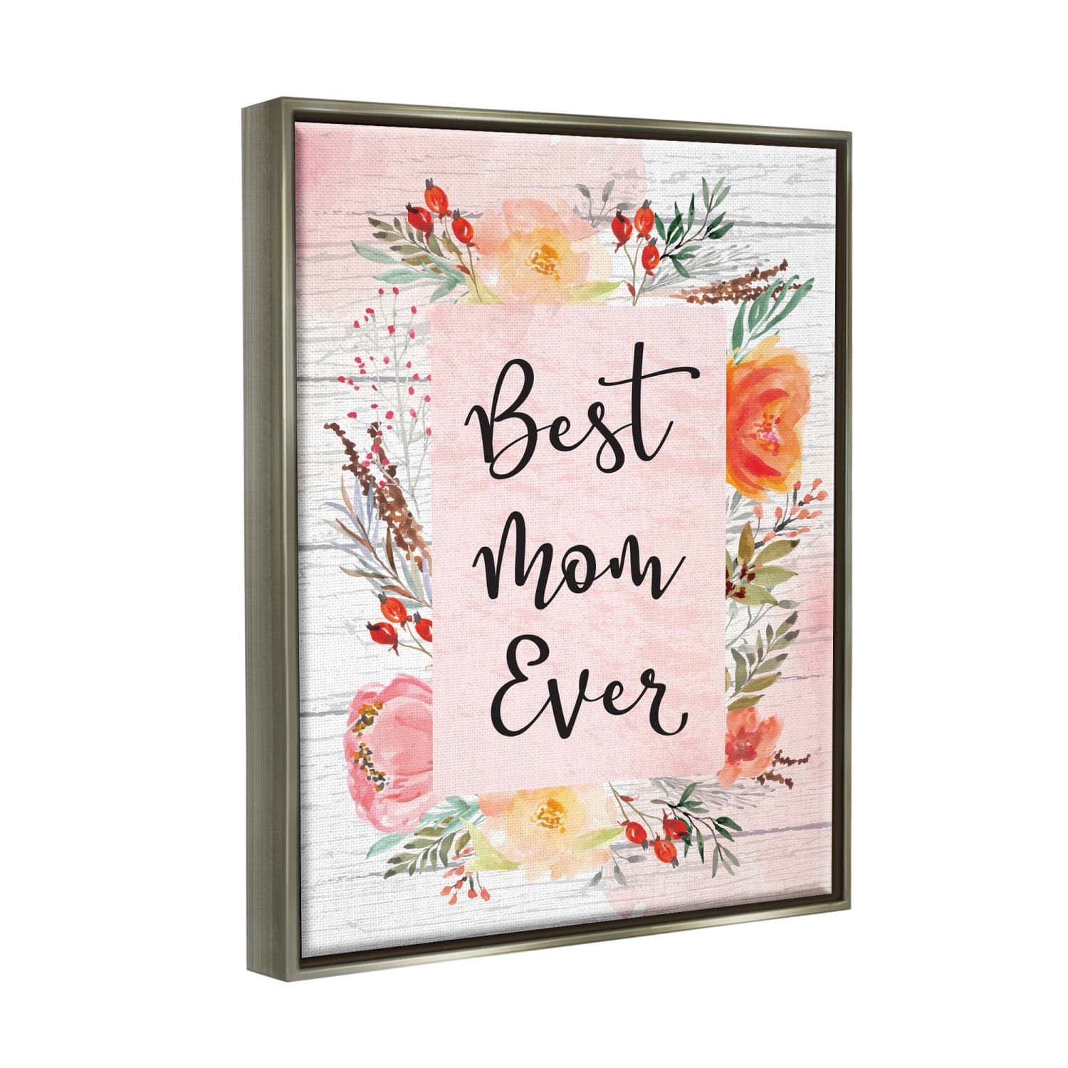 Stupell Industries Best Mom Ever Floral Mother's Day Floater Framed Art
