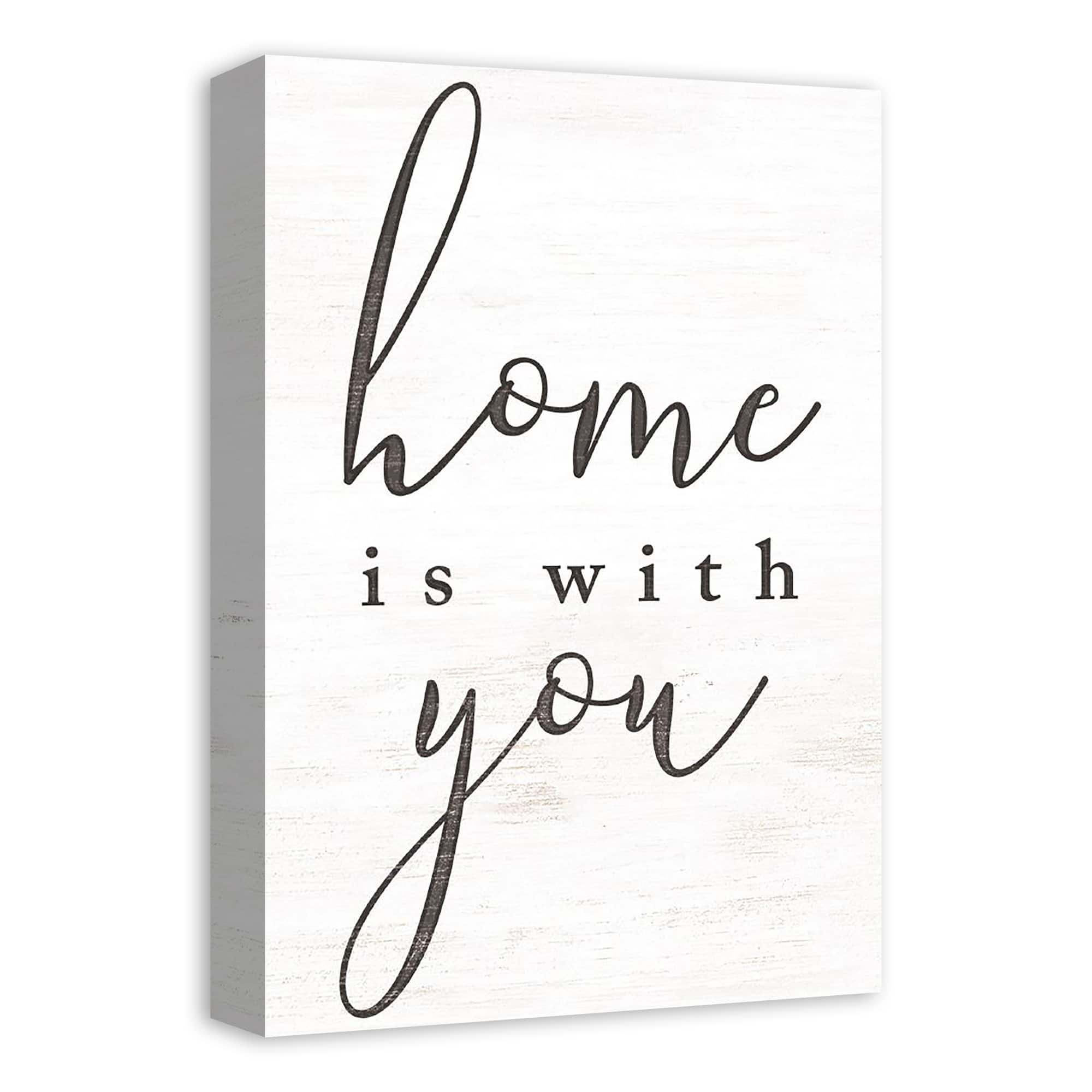 Home is with You 12&#x22; x 18&#x22; Canvas Wall Art