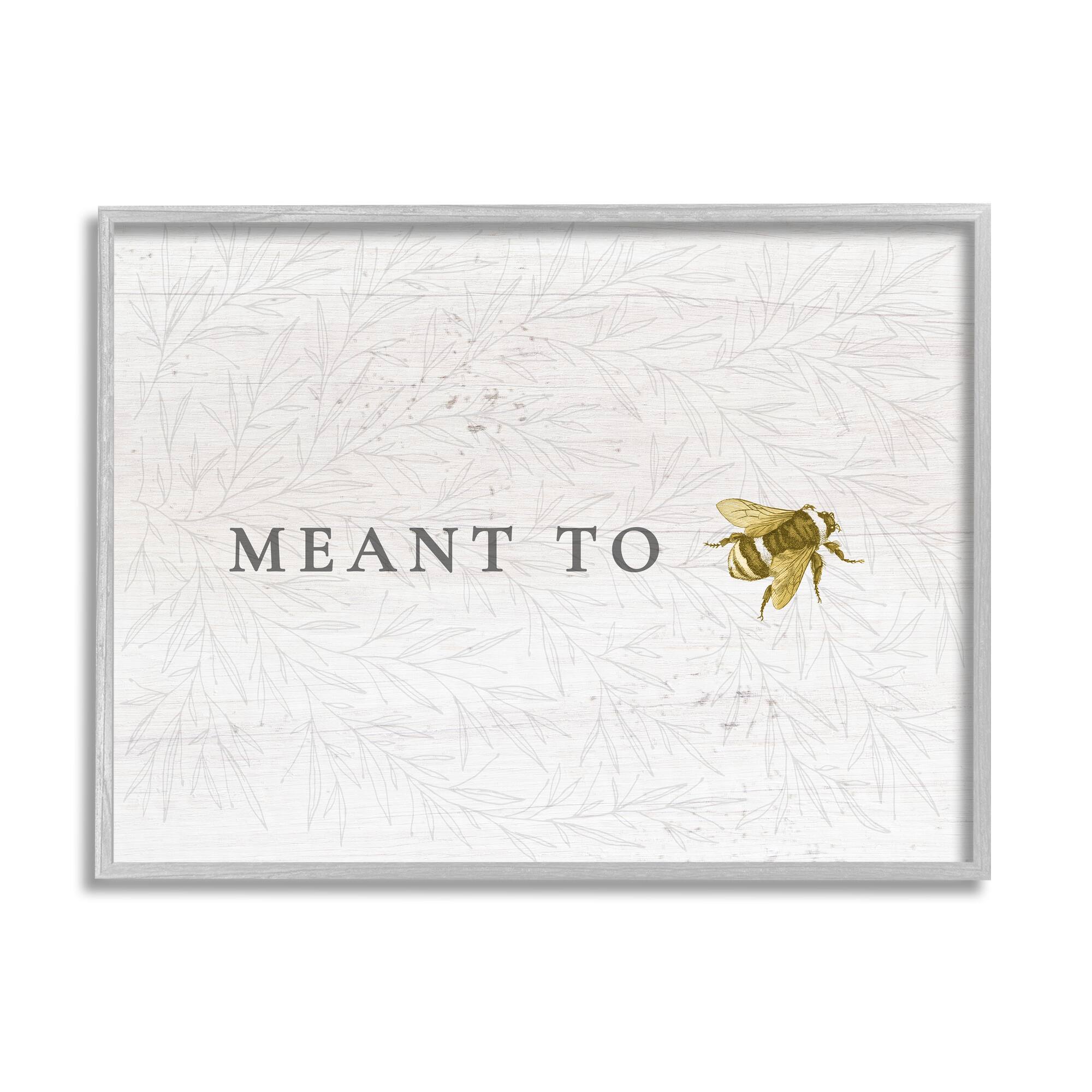 Stupell Industries Meant to Be Charming Phrase Honey Bee Pun Framed Wall Art