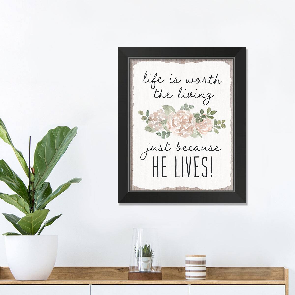 Because He Lives 3 11" x 14" Black Framed Print Under Plexiglass