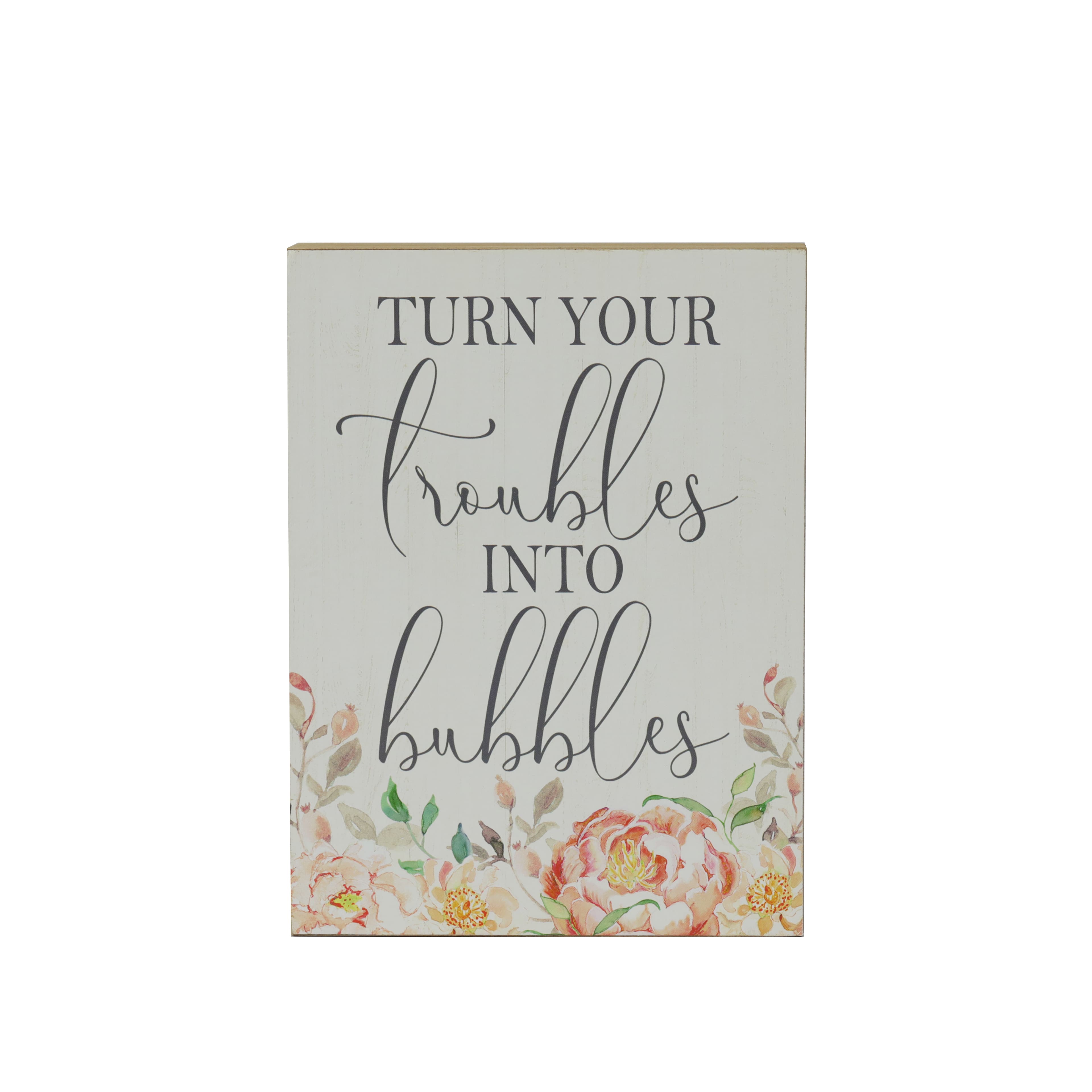 8&#x22; Troubles Into Bubbles Tabletop Sign by Ashland&#xAE;