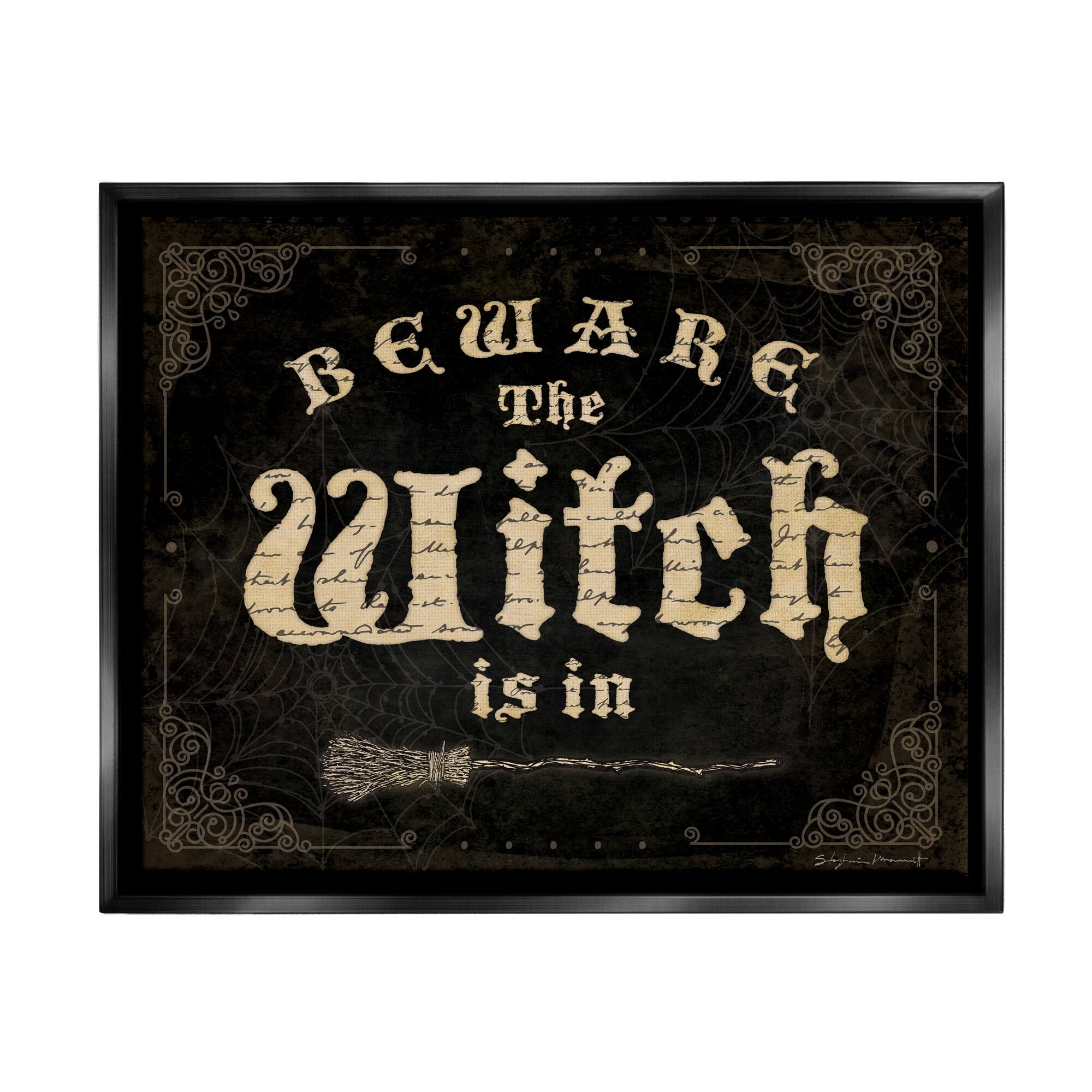 Stupell Industries Beware The Witch Vintage Phrase Framed Floater Canvas Wall Art