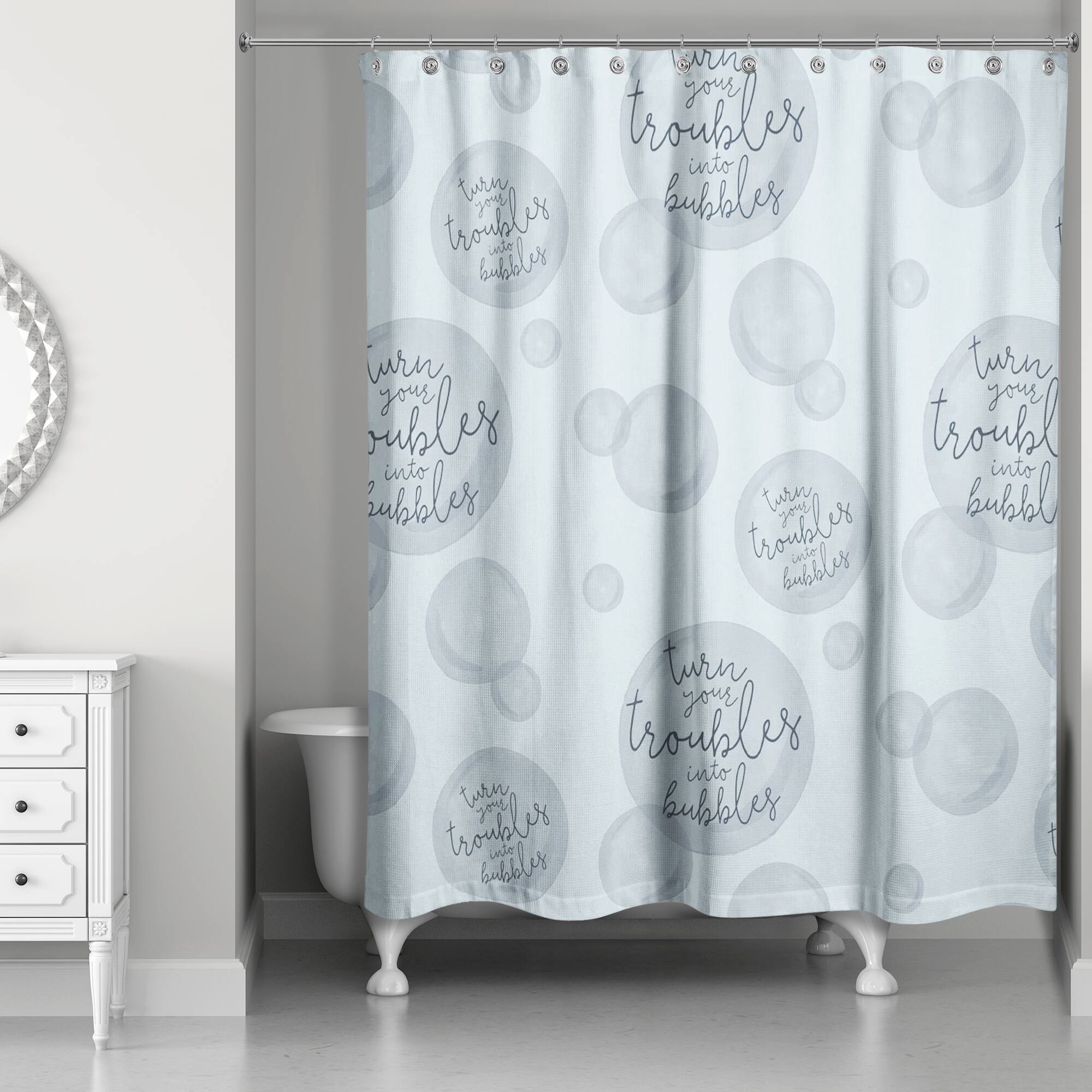 74" Turn Your Troubles Into Bubbles Shower Curtain