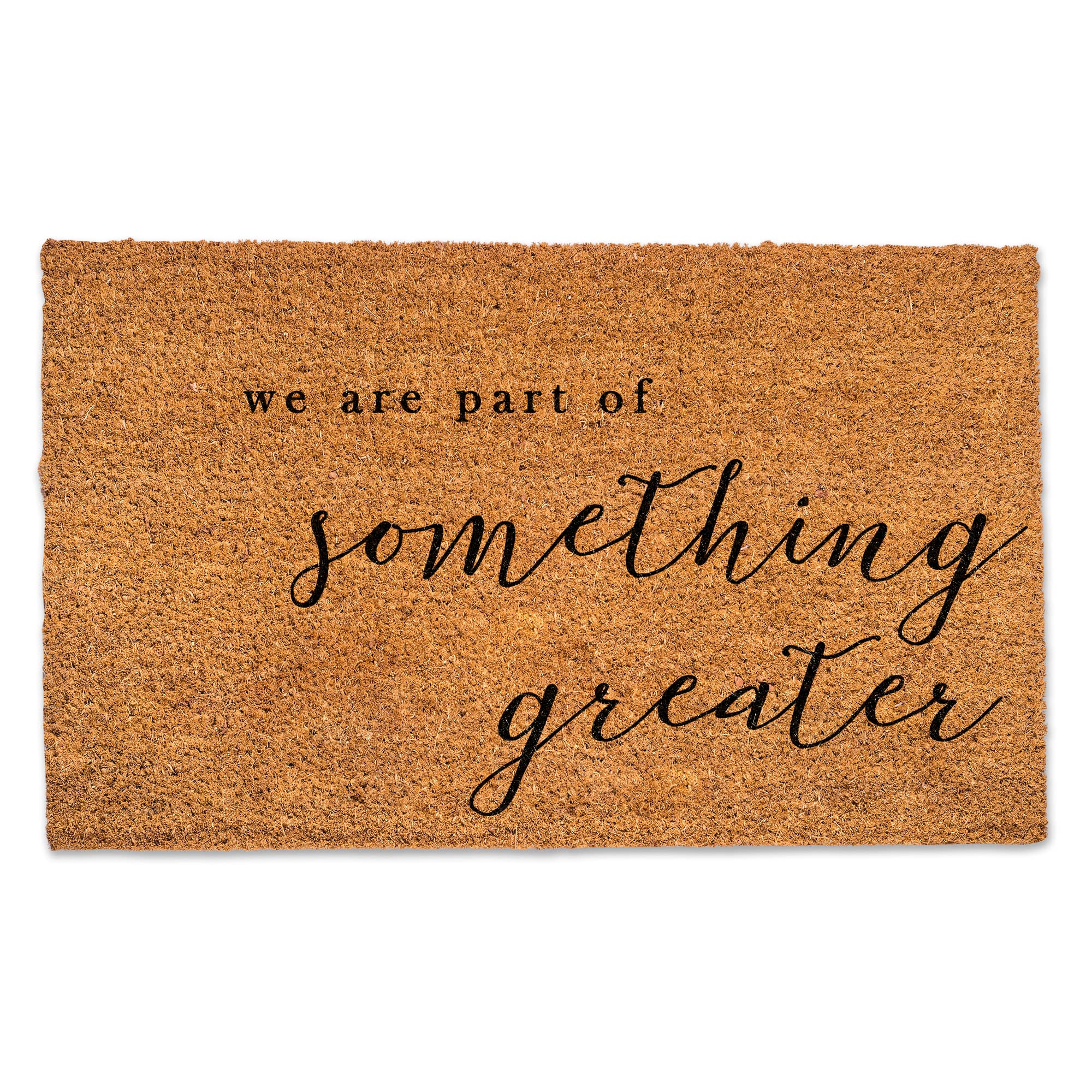 Part Of Something Greater 30" x 18" Door Mat