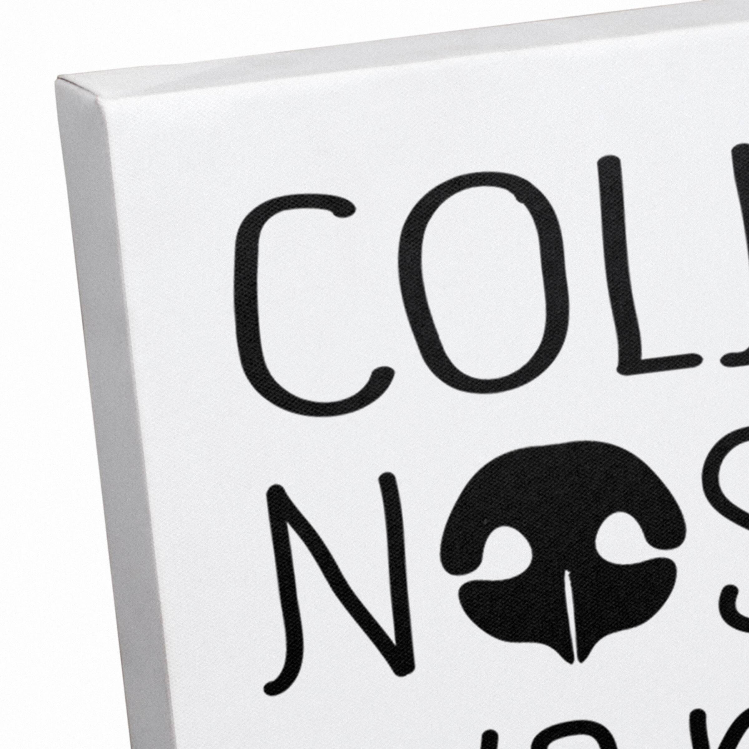 Cold Nose Warm Heart Canvas Wall Art