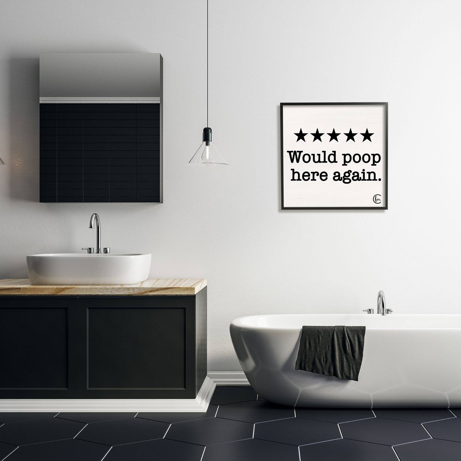Stupell Industries Bathroom Rating Five Starts Would Poop Here Again Black and White Sign Framed Wall Art