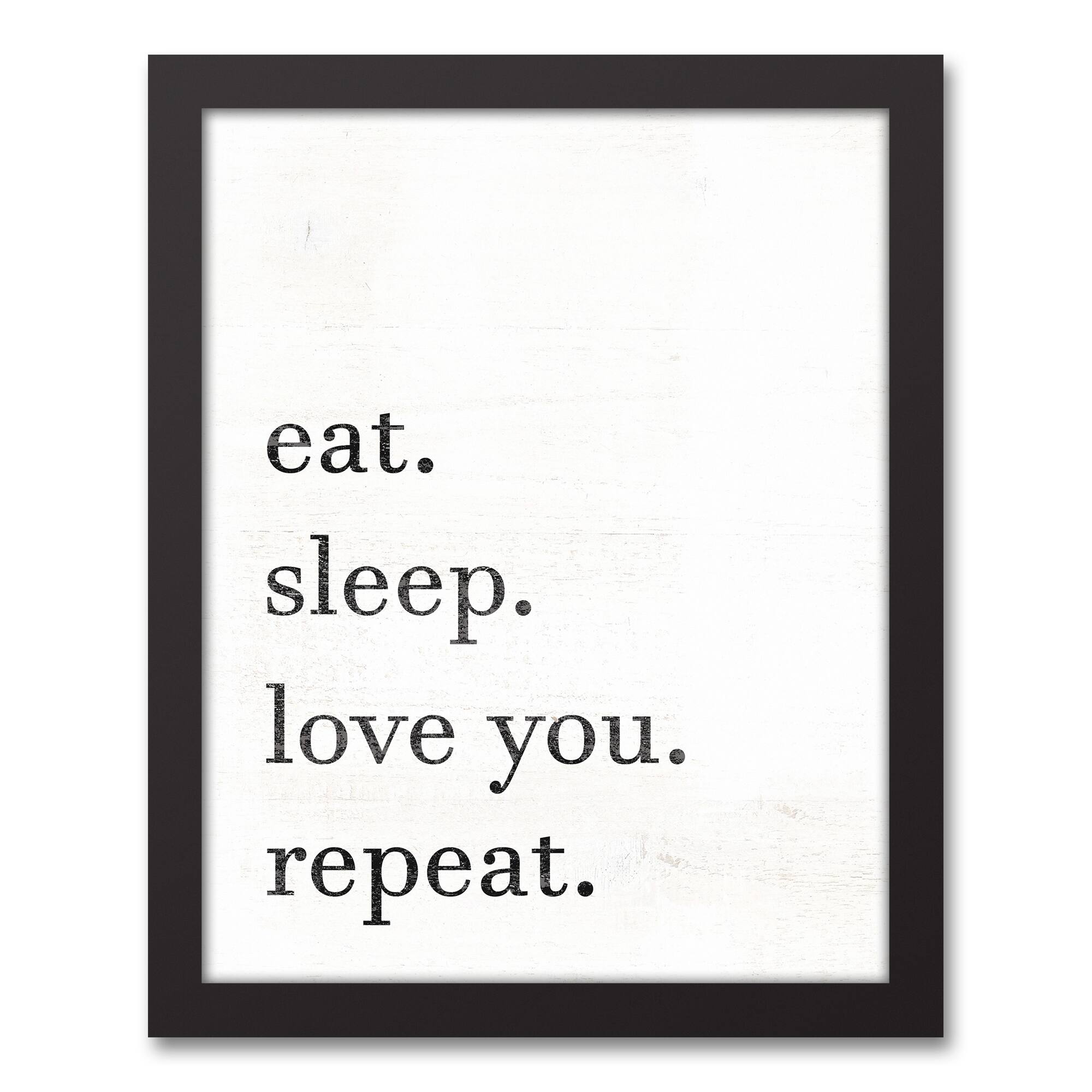Eat Sleep Love You Repeat Framed Wall Art
