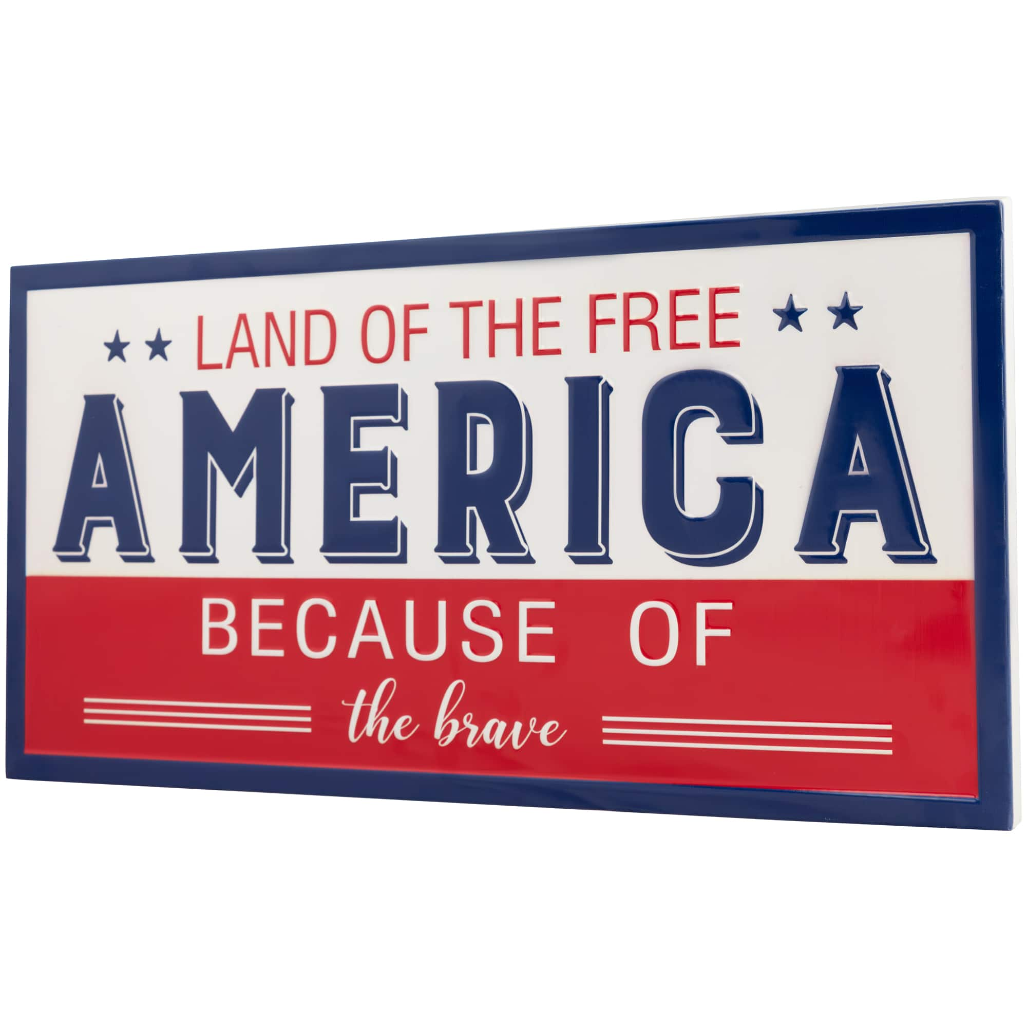 20&#x22; Land of the Free Because of the Brave Patriotic Metal Wall Sign