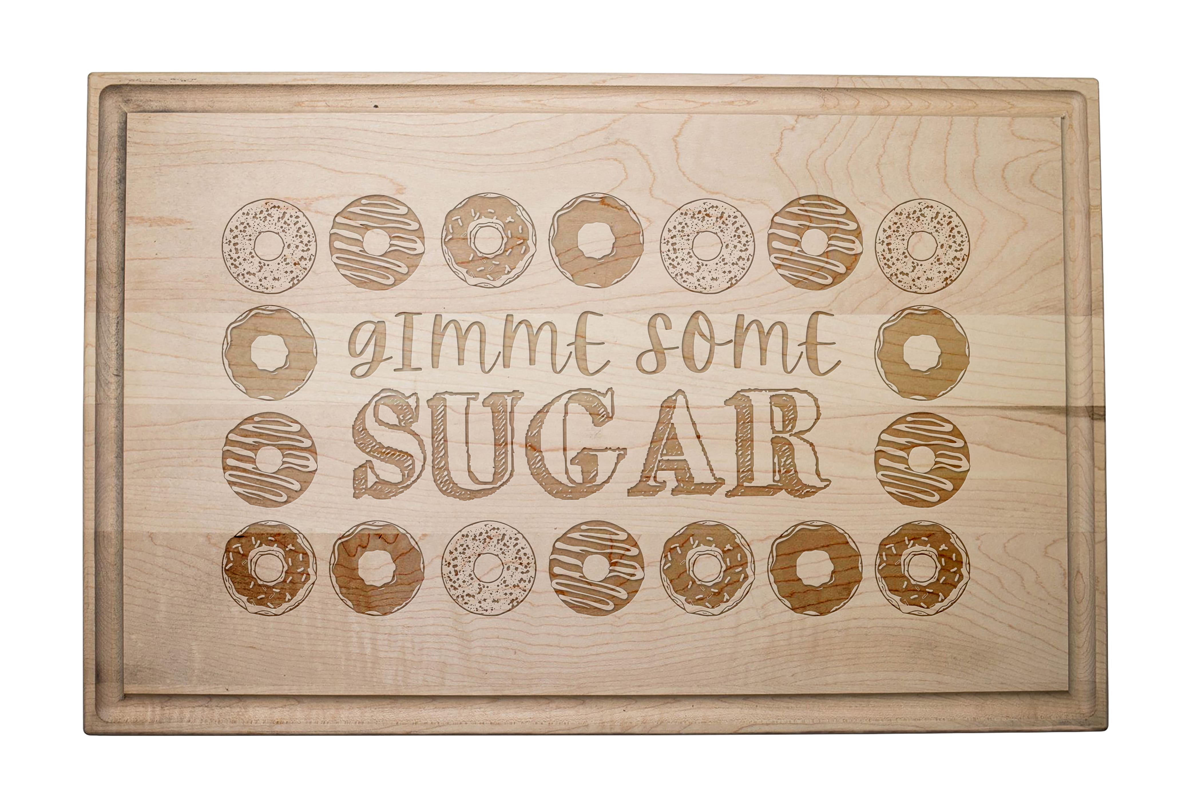 Gimme Some Sugar 17" x 11" Maple Cutting Board