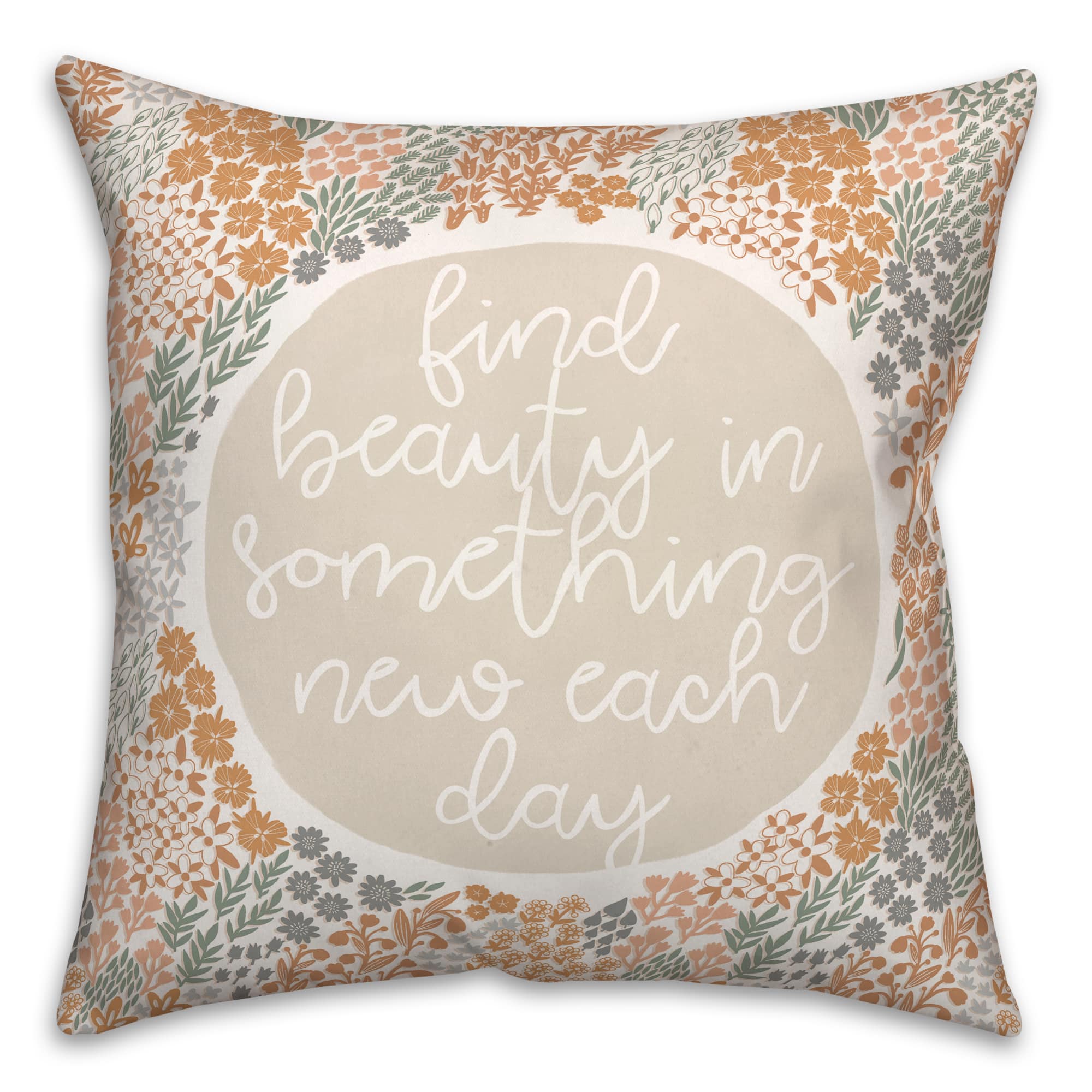 Find Beauty in Something New 18" x 18" Throw Pillow