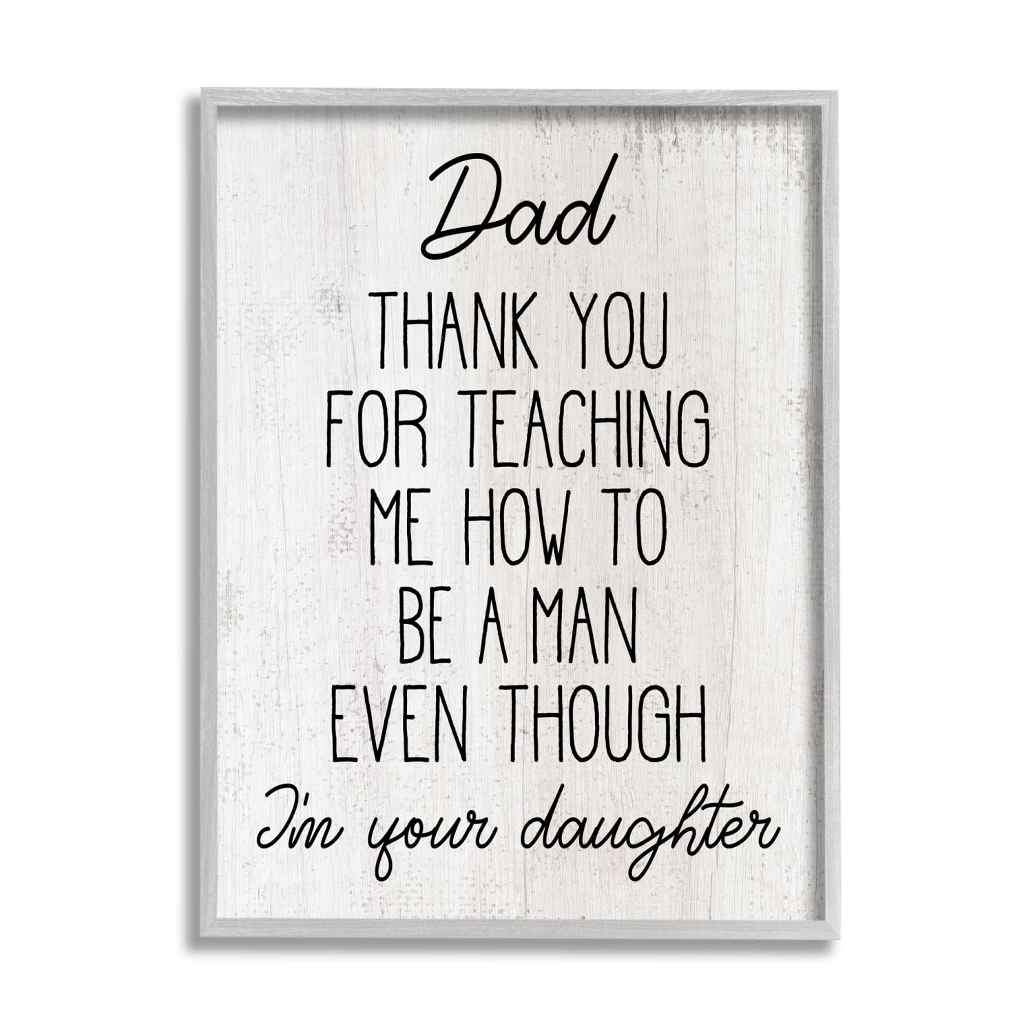 Stupell Industries Dad Thank You Phrase Family Daughter Humor Framed Giclee Art