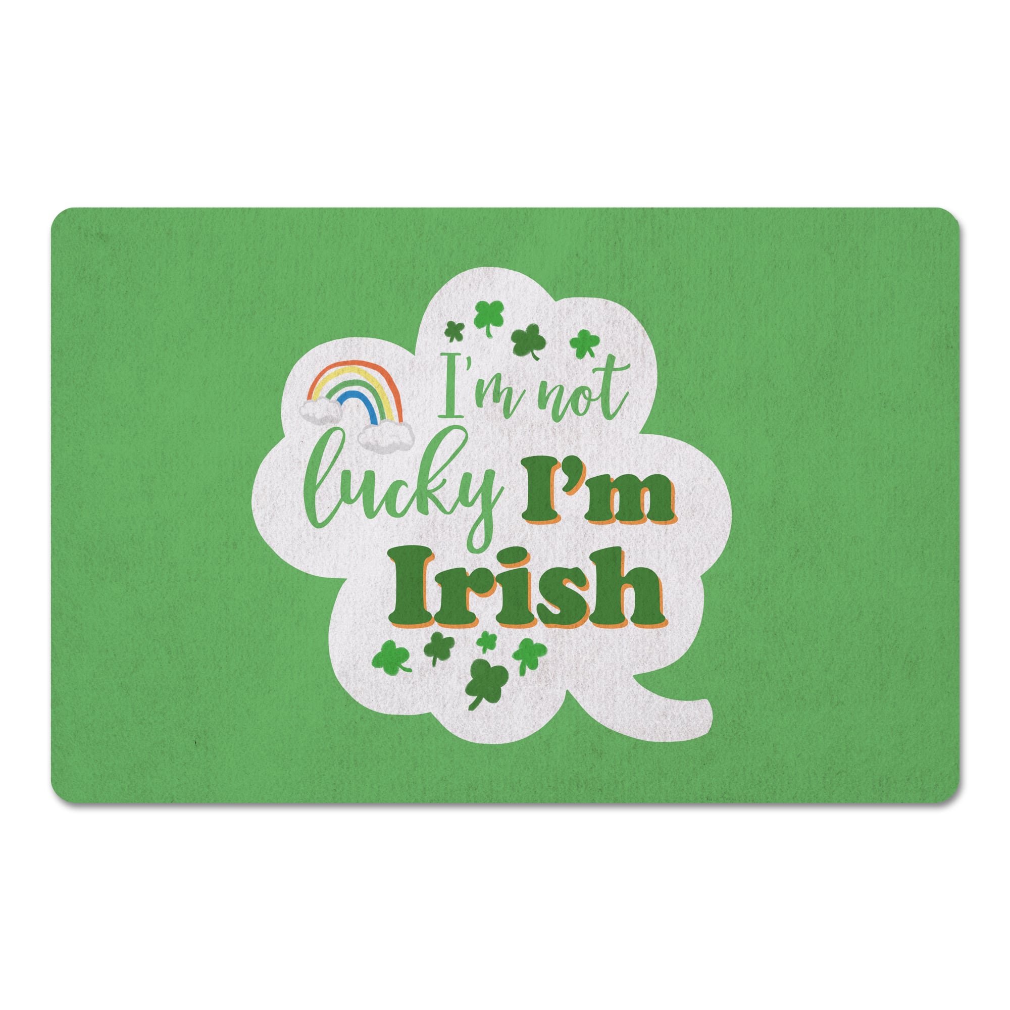 Not Lucky Irish 27" x 18" Floor Mat