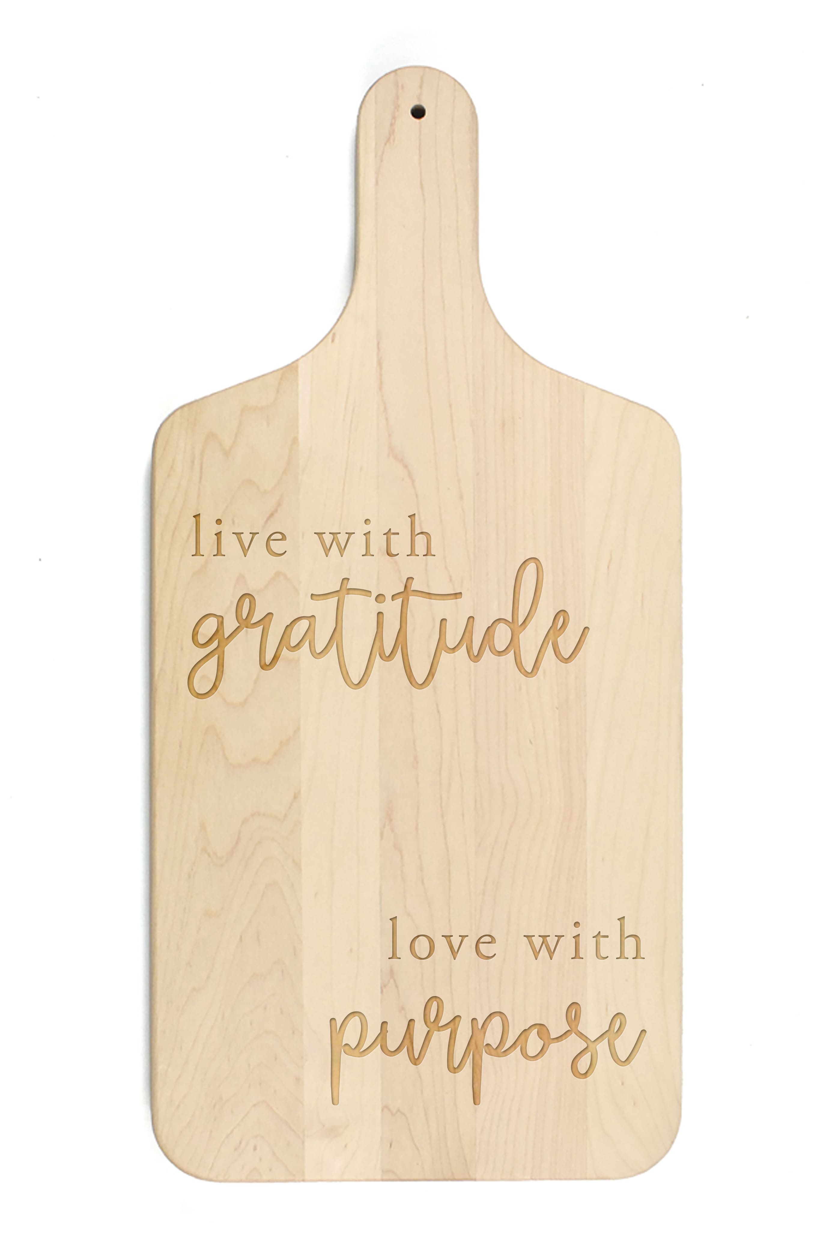 Gratitude and Purpose 8&#x22; x 17&#x22; Maple Paddle Cutting Board