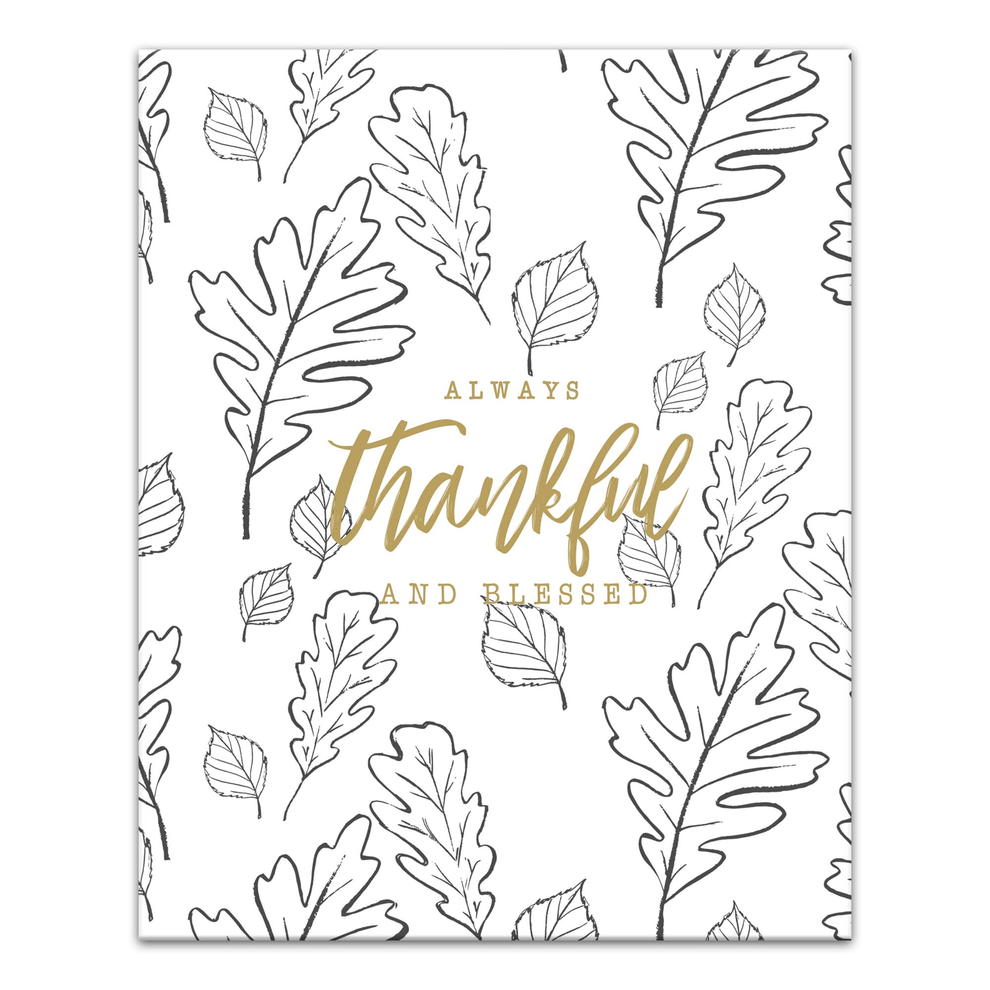 Always Thankful &#x26; Blessed Canvas Wall Art