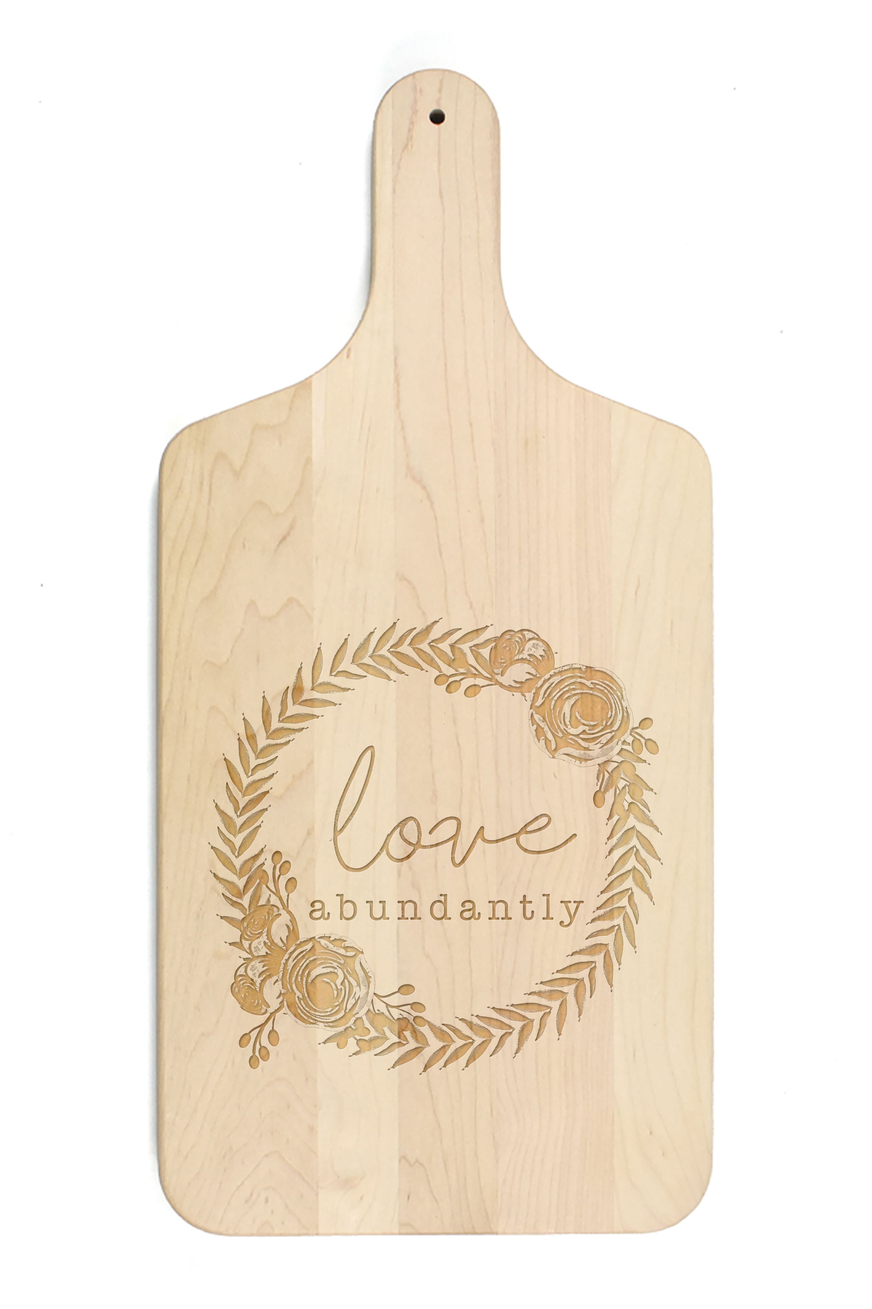 Love Abundantly 8&#x22; x 17&#x22; Maple Paddle Cutting Board
