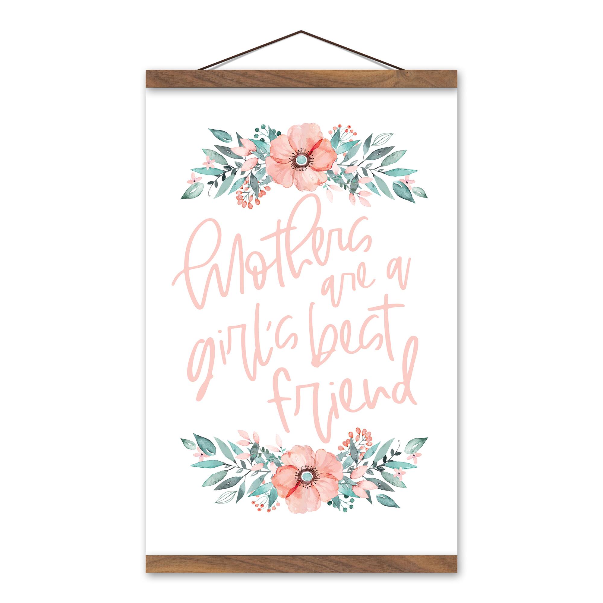 Mothers Are A Girl's Best Friend Teak Hanging Canvas