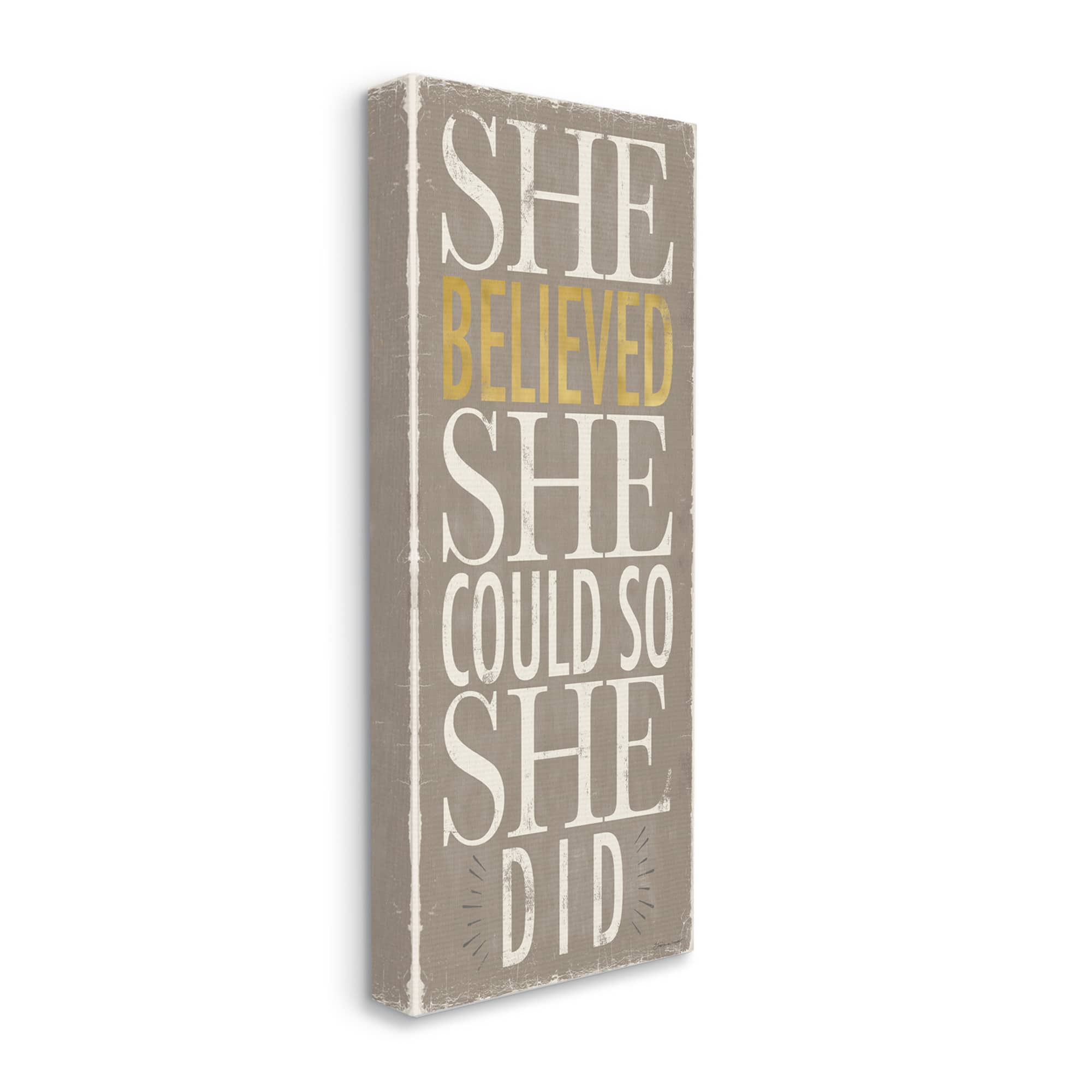 Stupell Industries She Believed She Could Phrase Distressed Grey Canvas Wall Art