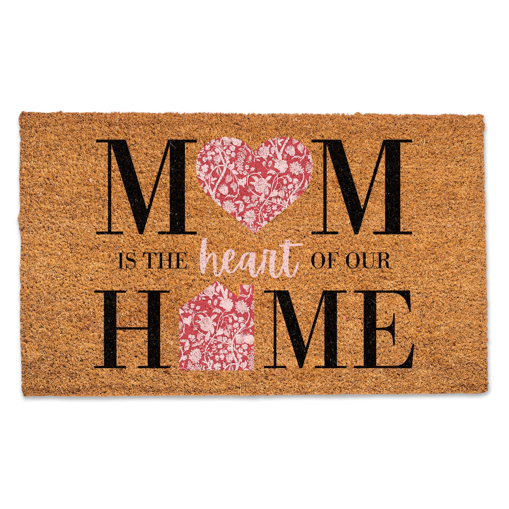 Mom is the Heart of our Home Door Mat
