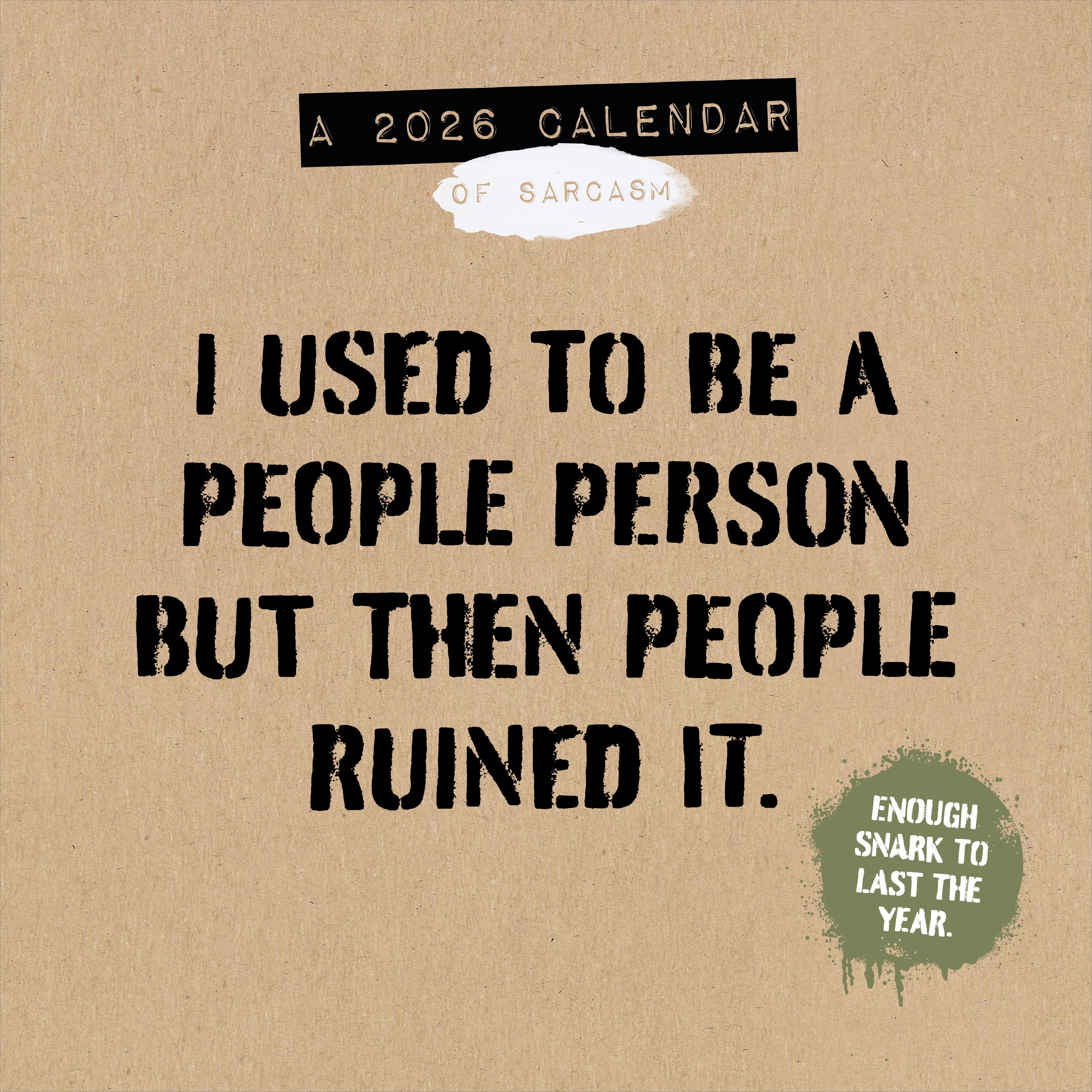 2026 Anti-Affirmations Wall Calendar