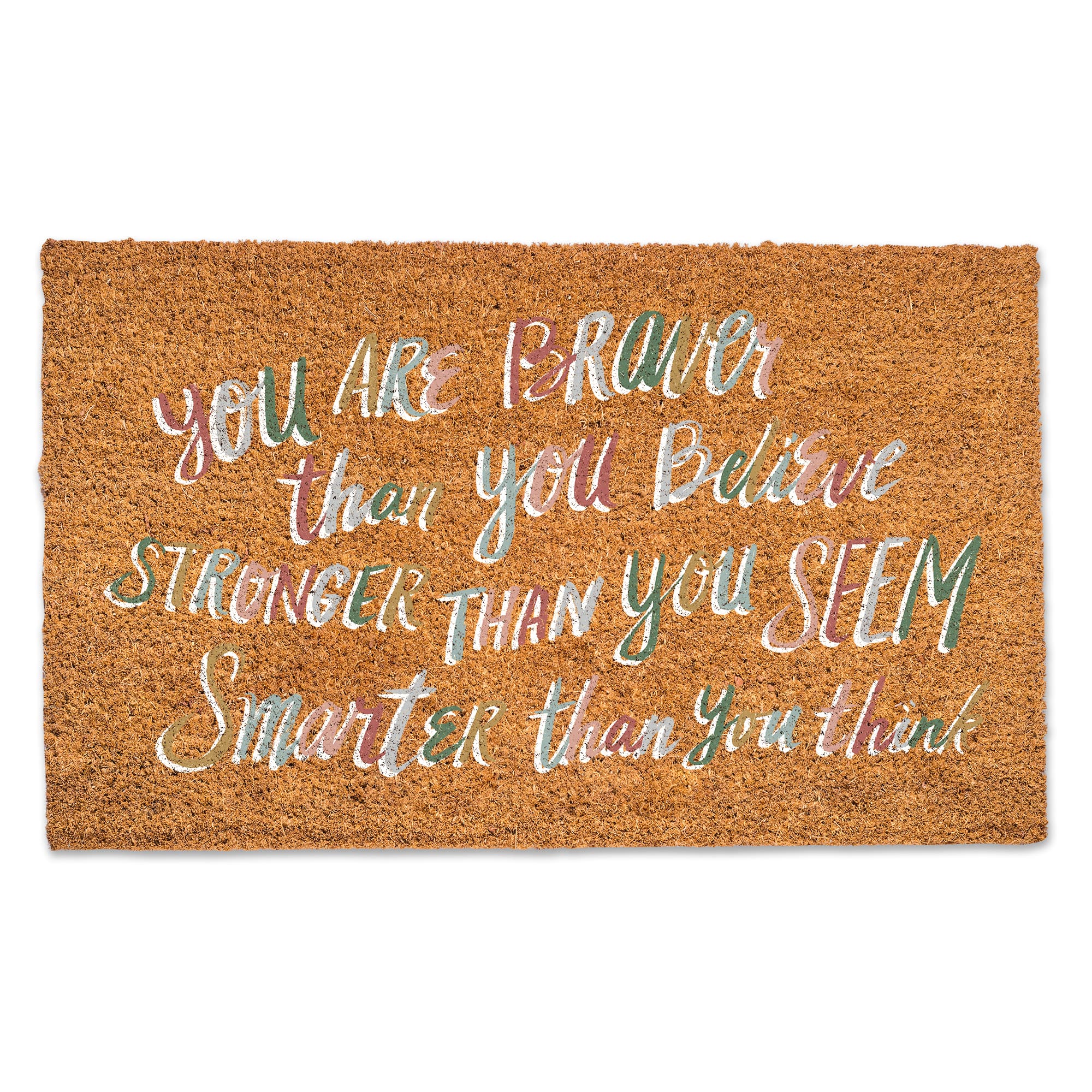 You Are Braver Than You Believe Doormat
