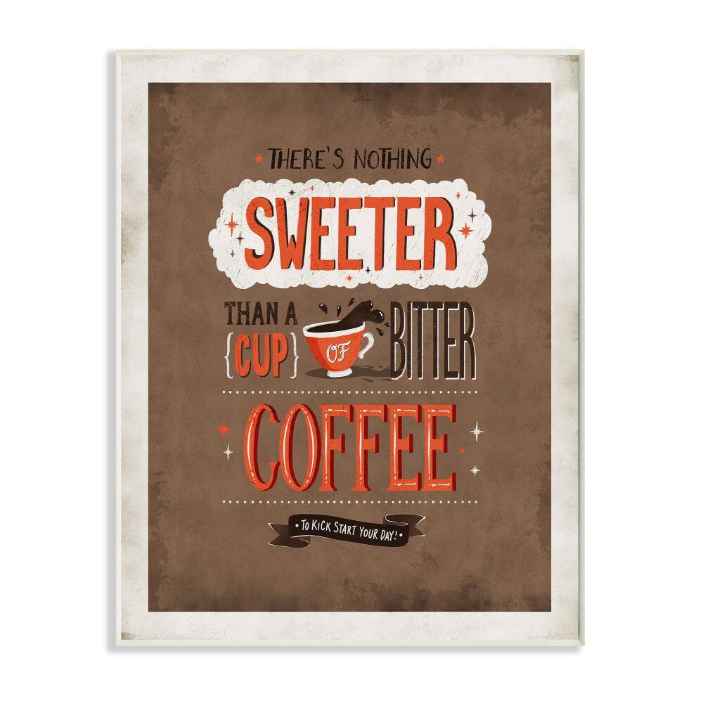 Stupell Industries Nothing Sweeter Coffee with Frame Wall Accent
