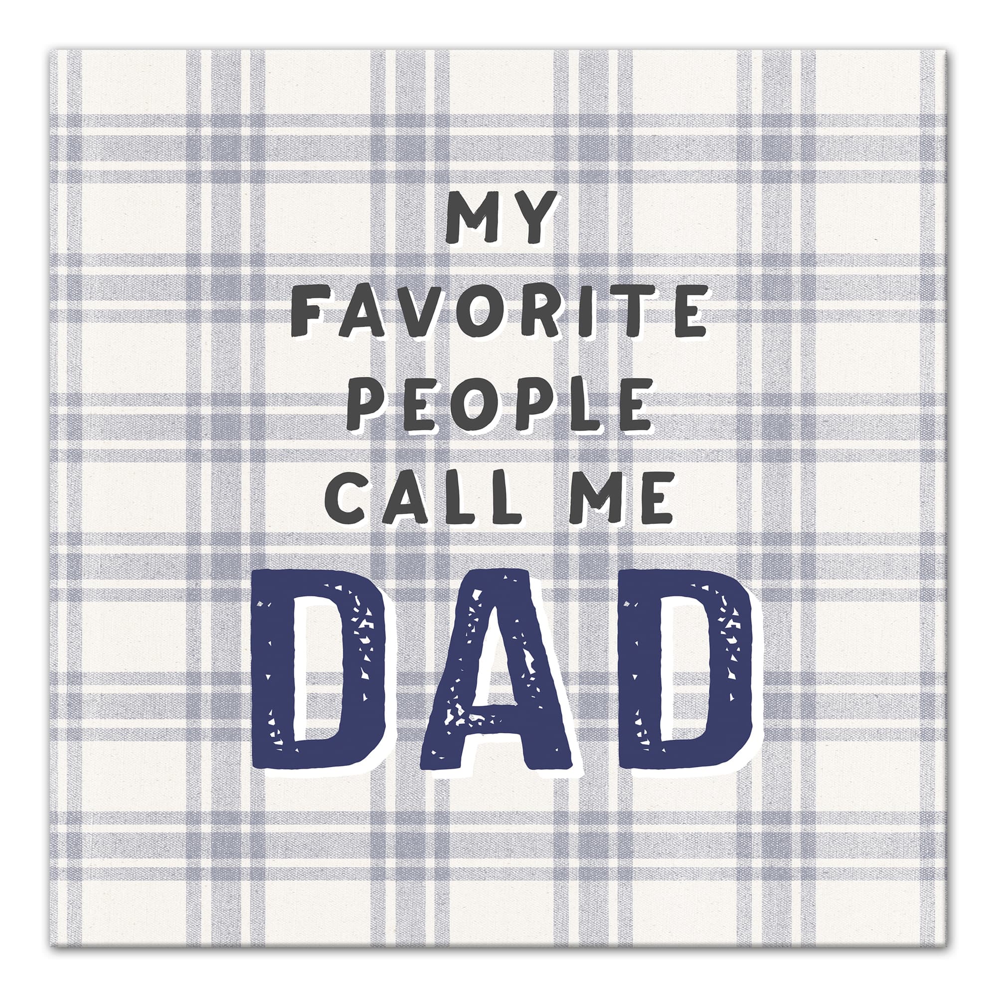 Favorite People Call Dad Canvas Wall Art