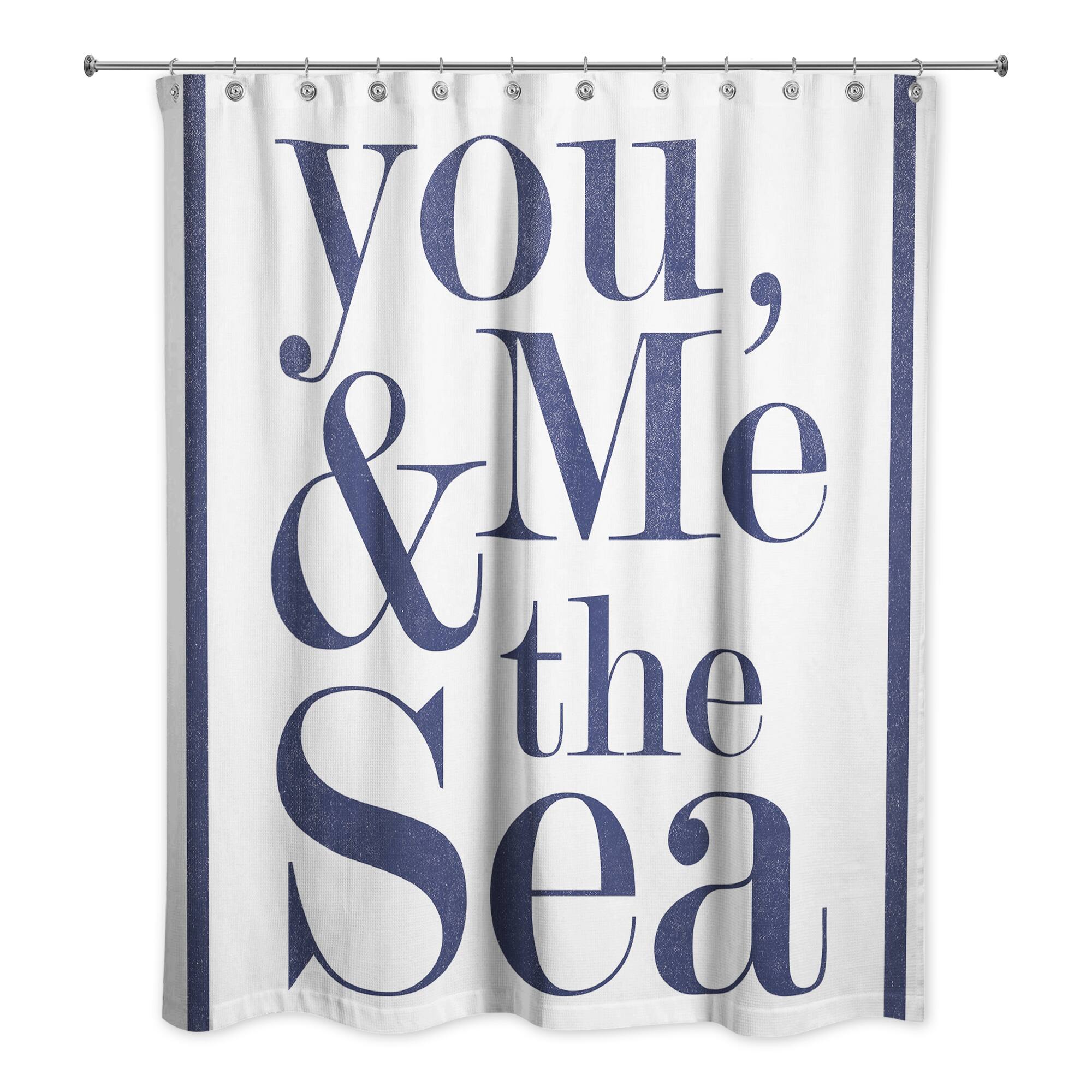 You, Me &#x26; the Sea 71&#x22; x 74&#x22; Shower Curtain