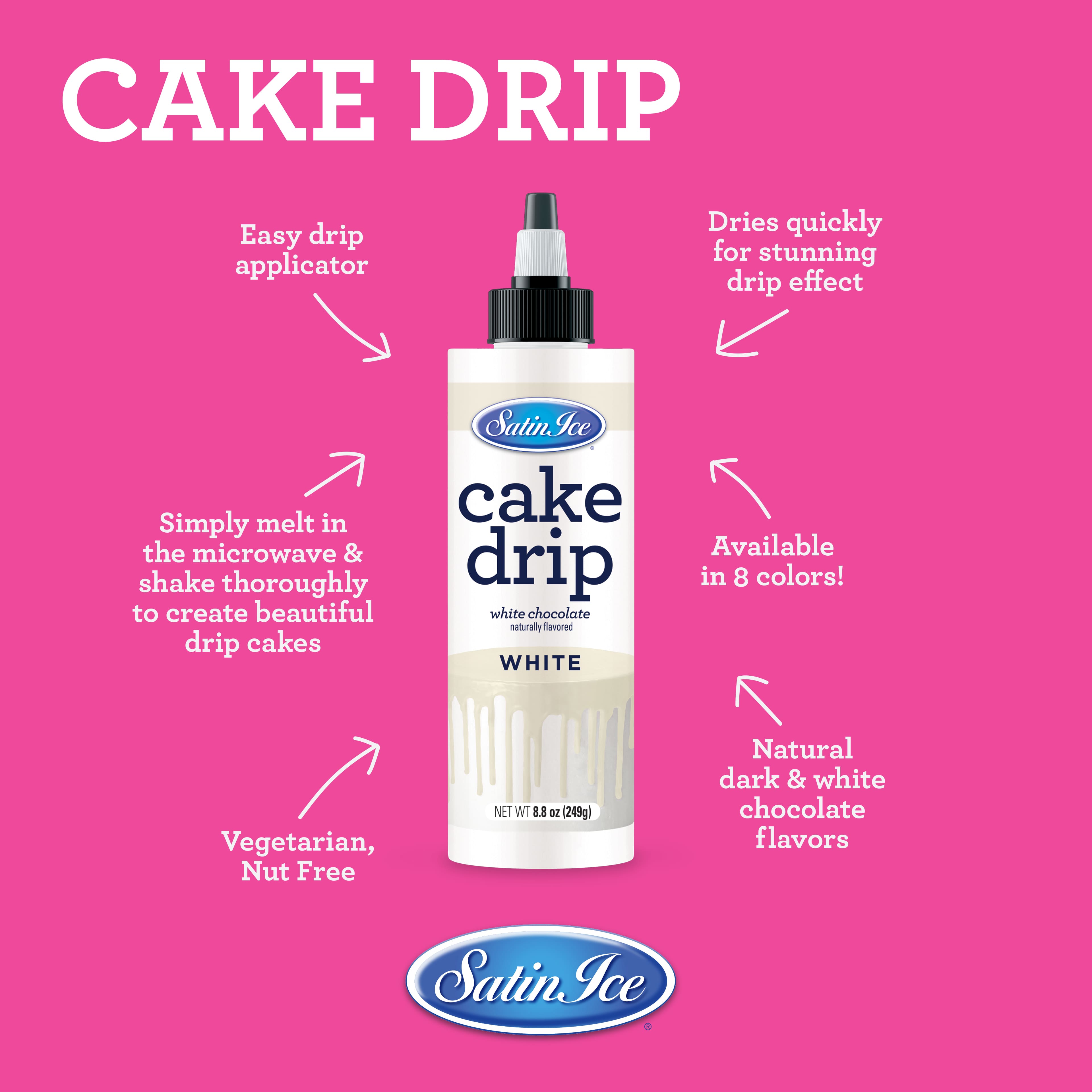 Satin Ice&#xAE; White Chocolate Cake Drip