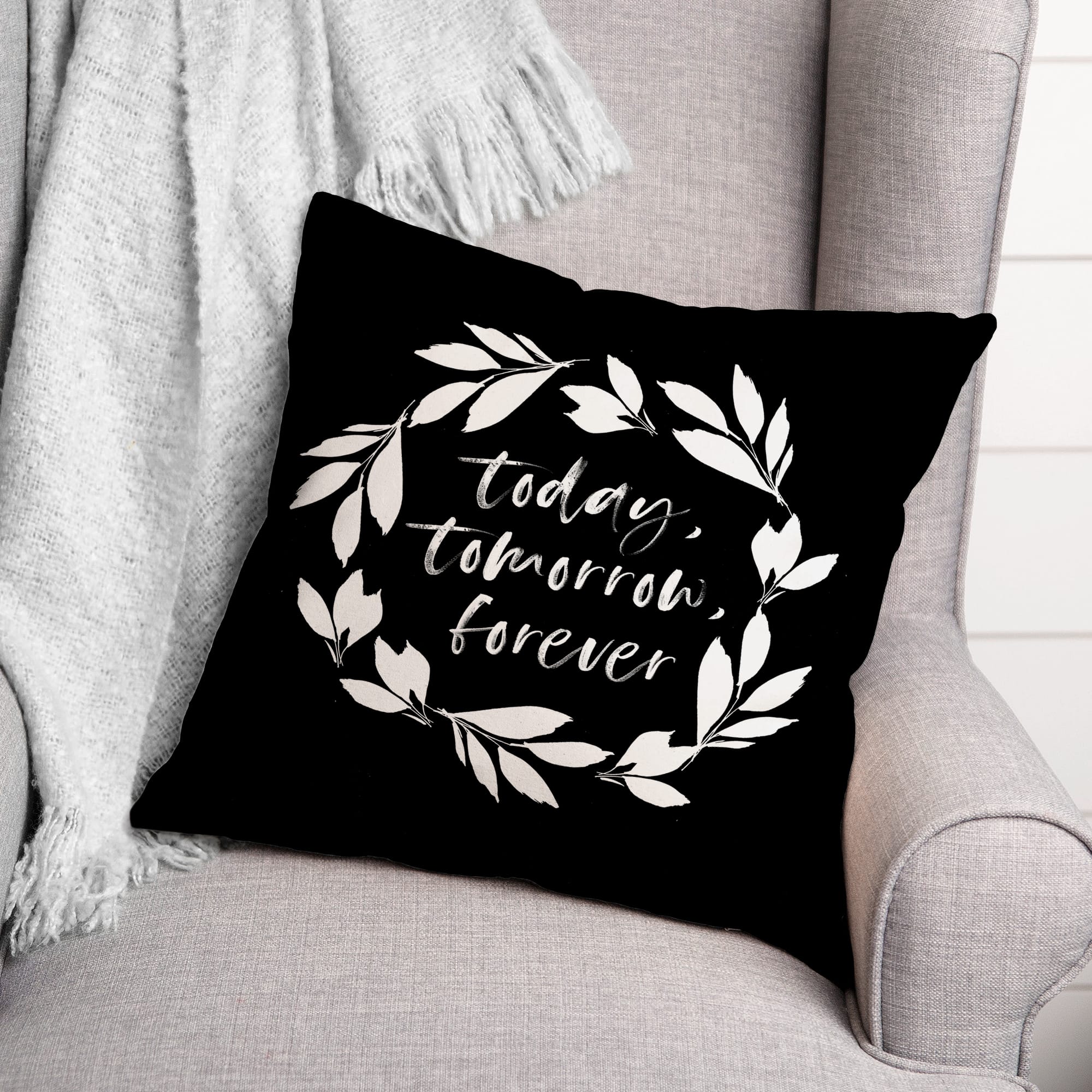 18" x 18" Today Tomorrow Forever Throw Pillow