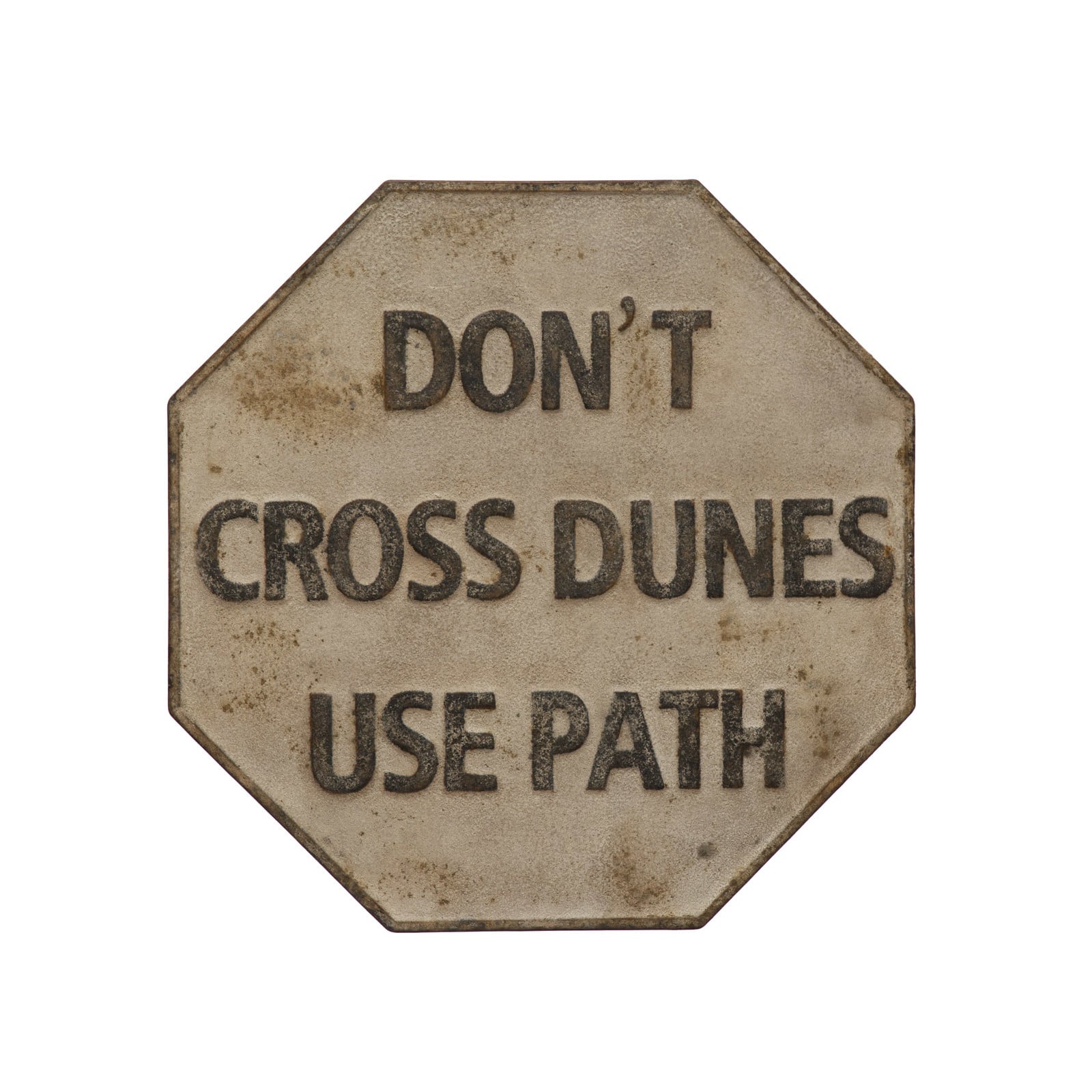Don&#x27;t Cross Dunes Use Path Embossed Metal Vintage Reproduction Wall D&#xE9;cor