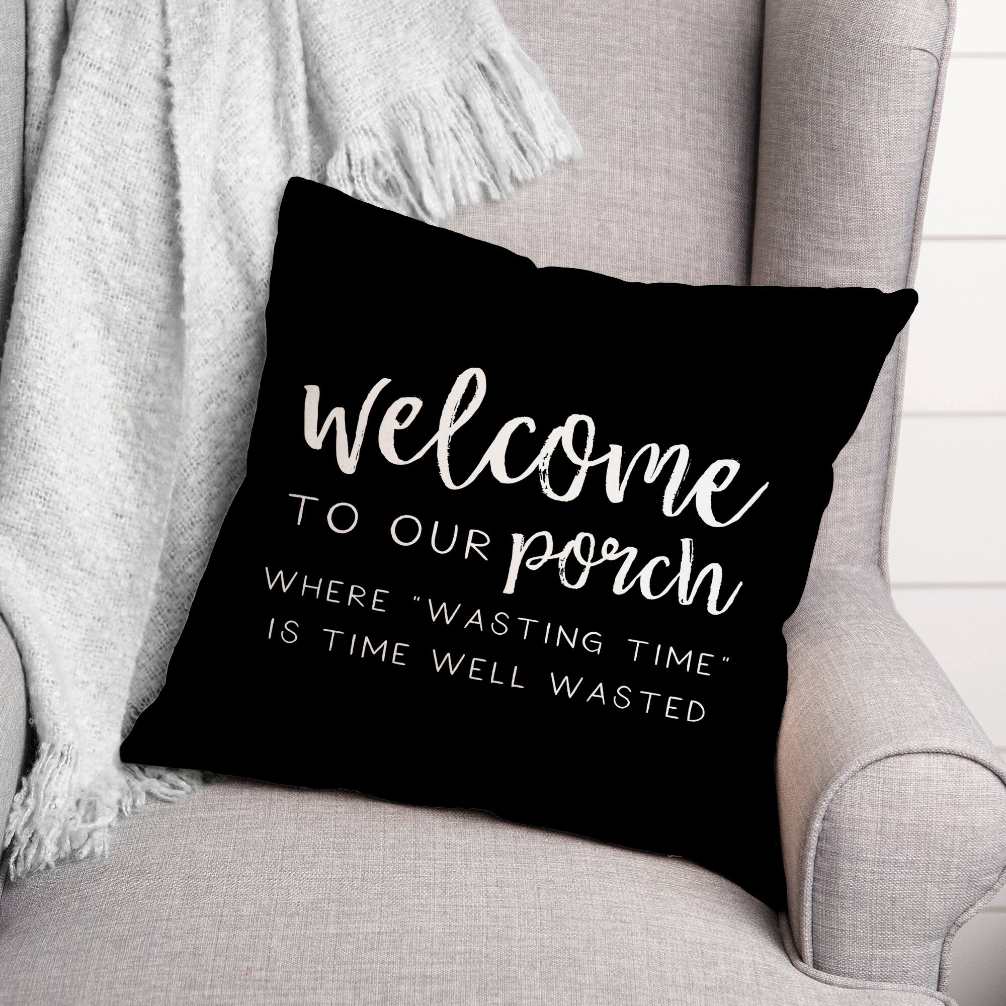 18" x 18" Welcome to Our Porch Versatile Throw Pillow