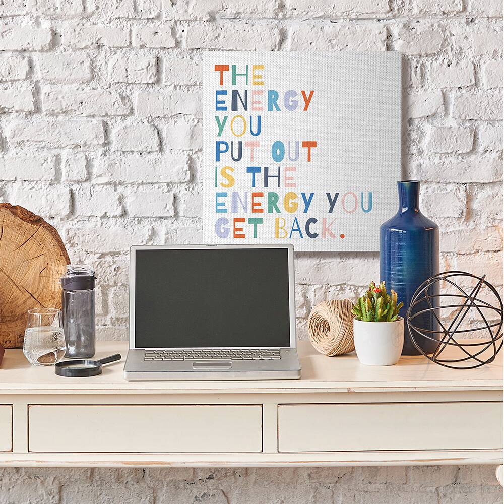 Stupell Industries Motivational Energy You Put Out Rainbow Text Canvas Wall Art 