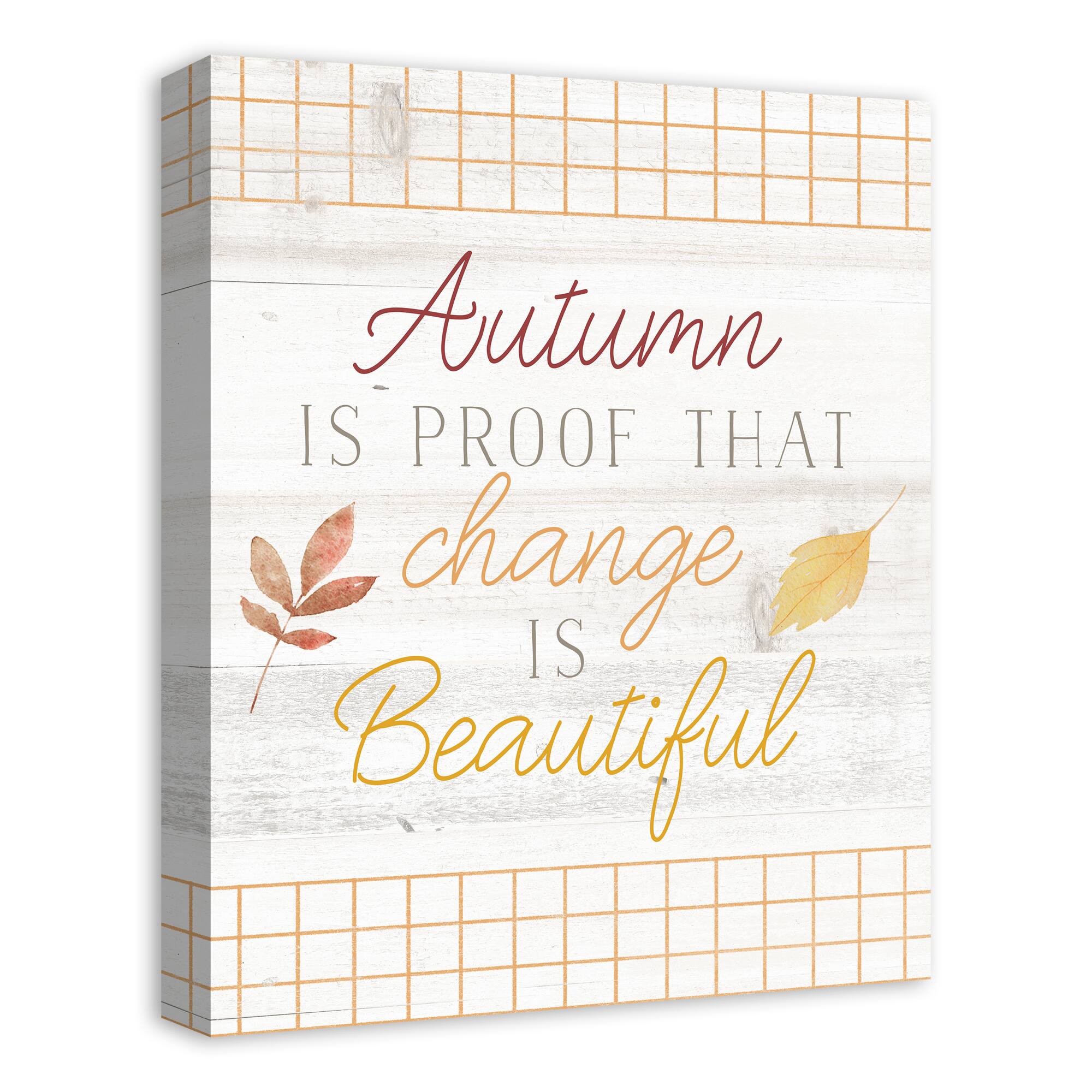 Change Is Beautiful Fall Canvas Wall Art