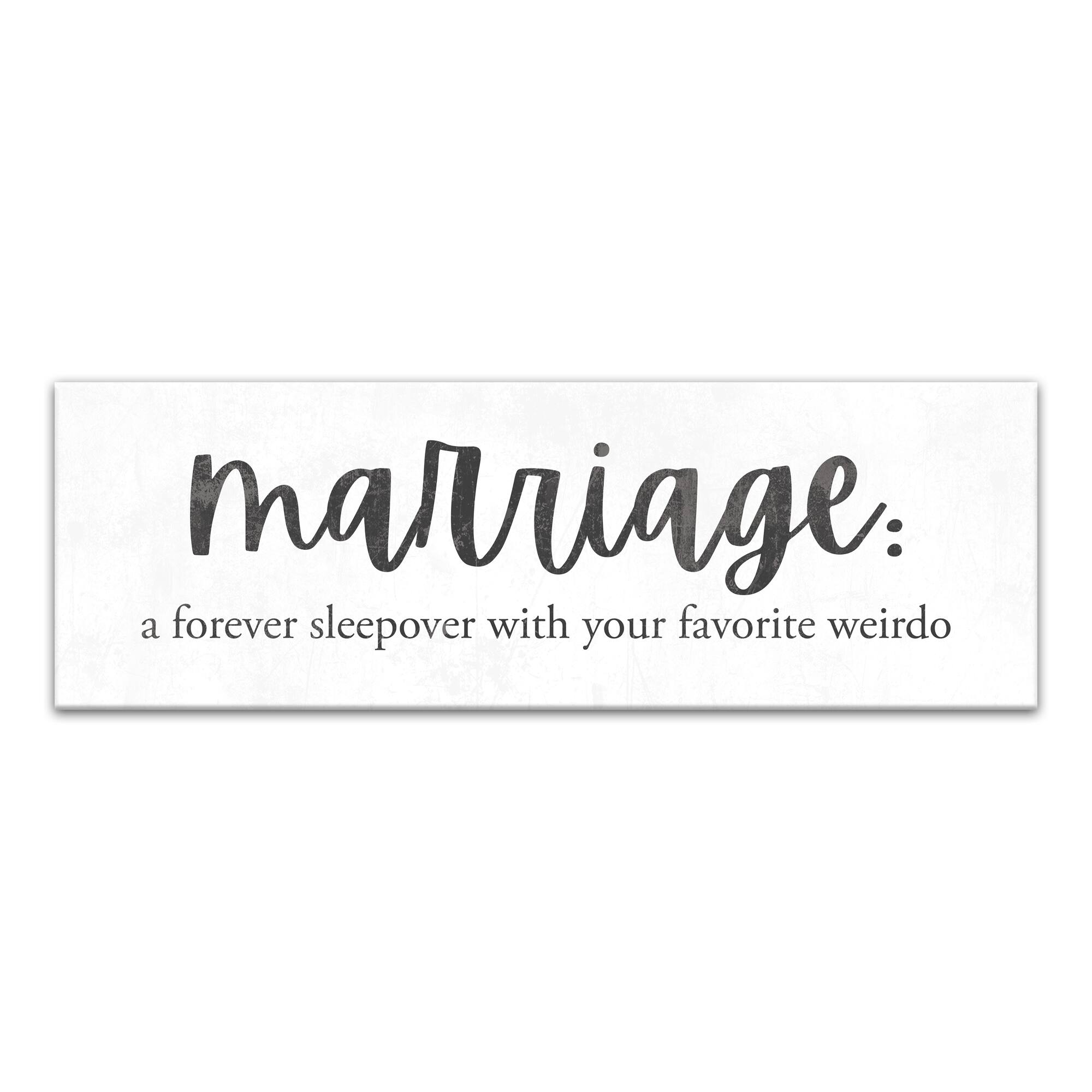 Marriage A Forever Sleepover 36" x 12" Canvas Wall Art