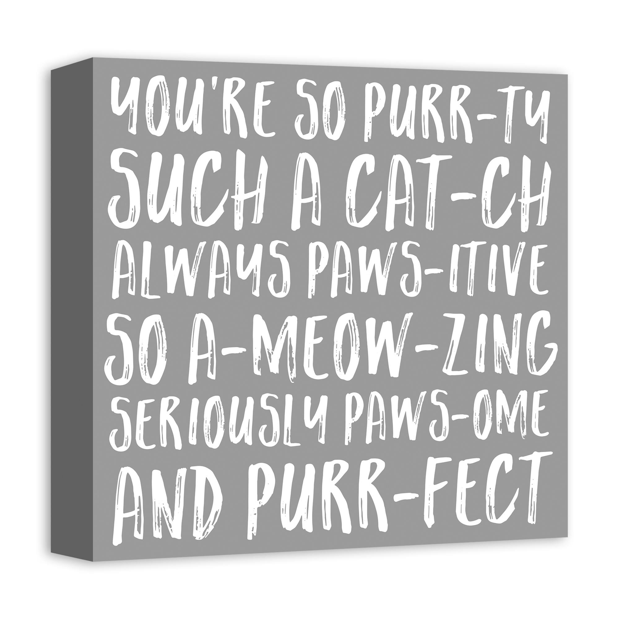 You're so Purr-fect Canvas Wall Art
