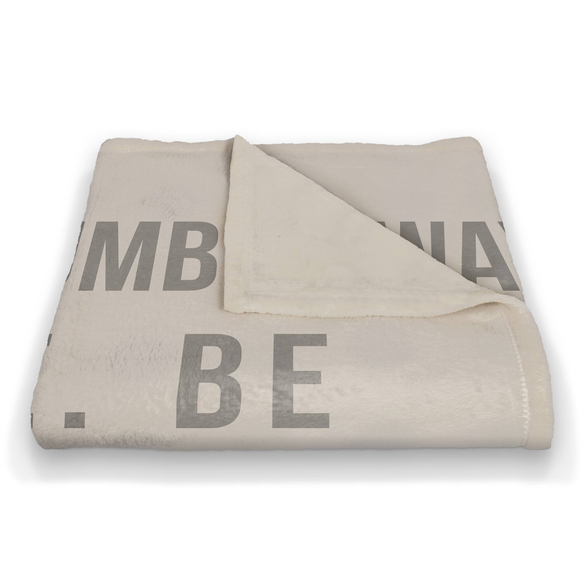 Always Be 50&#x22; x 60&#x22; Coral Fleece Blanket