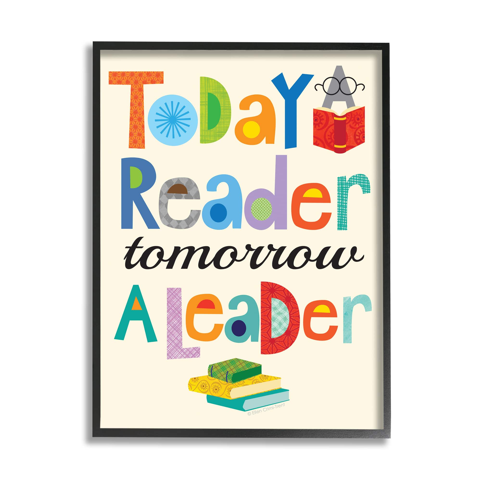 Stupell Industries Today a Reader Tomorrow a Leader in Black Frame Wall Art