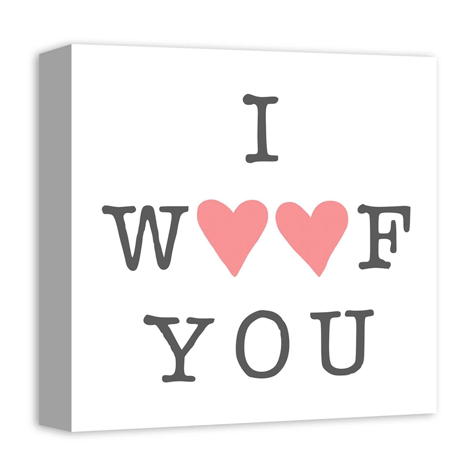 I Woof You Canvas Wall Art