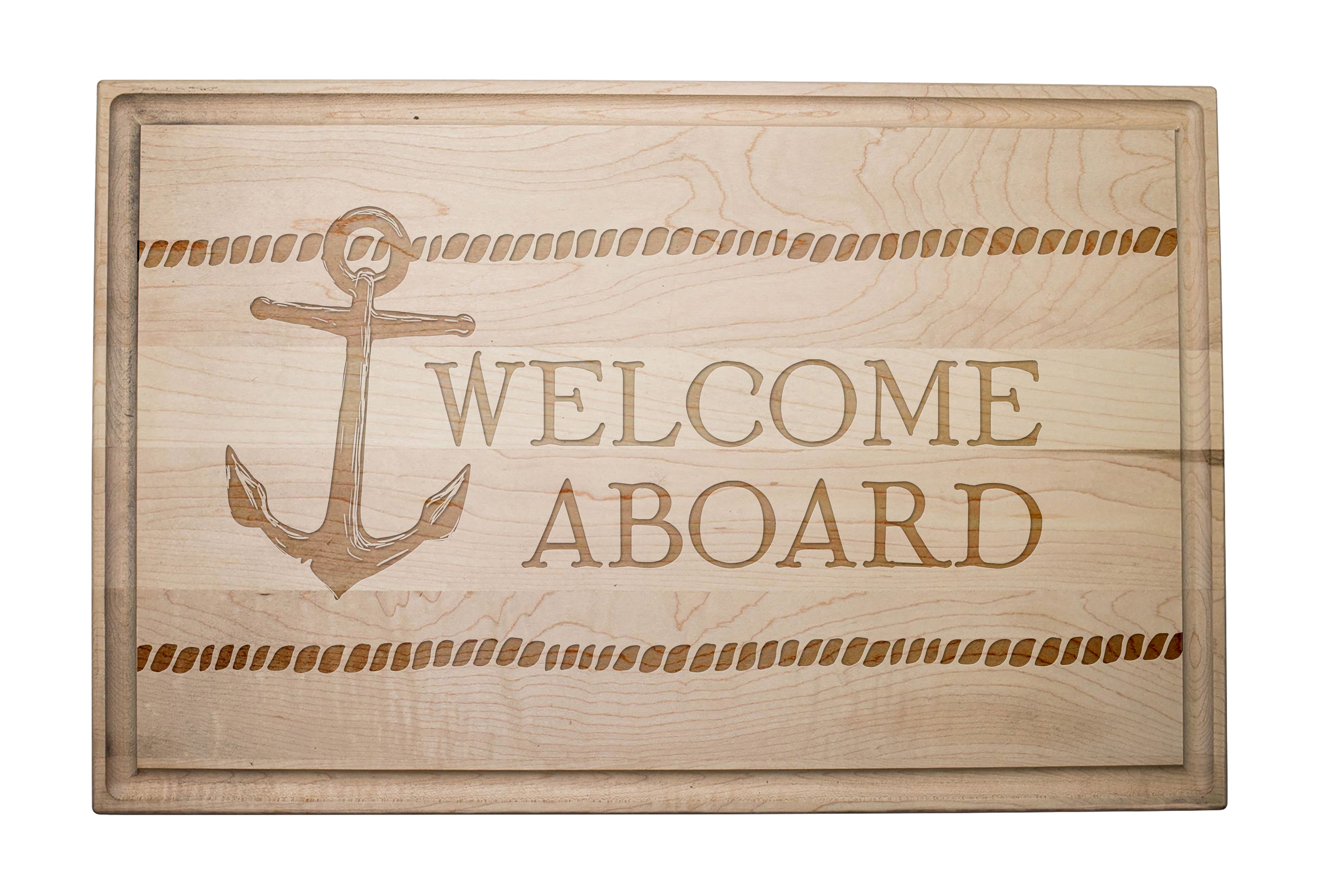 17&#x22; Welcome Aboard Maple Wood Cutting Board