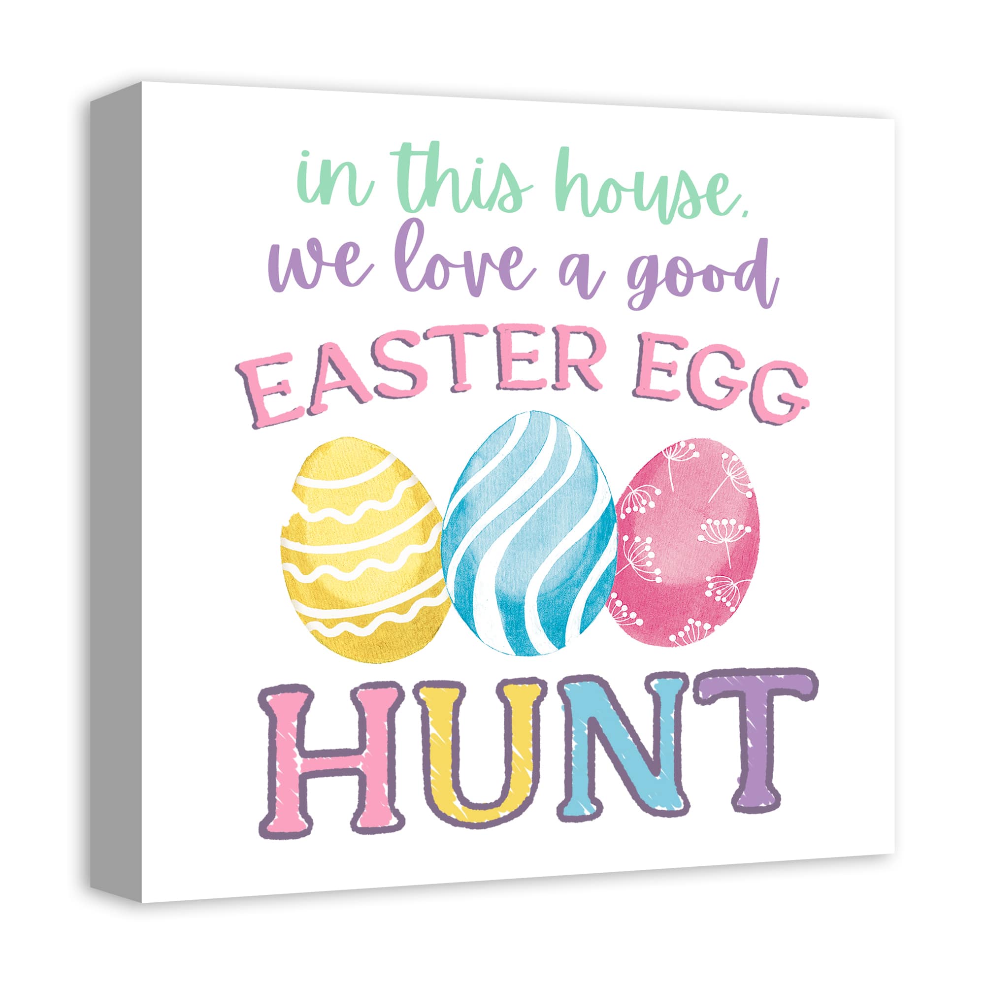 We Love a Good Easter Egg Hunt 16&#x22; x 16&#x22; Canvas Wall Art