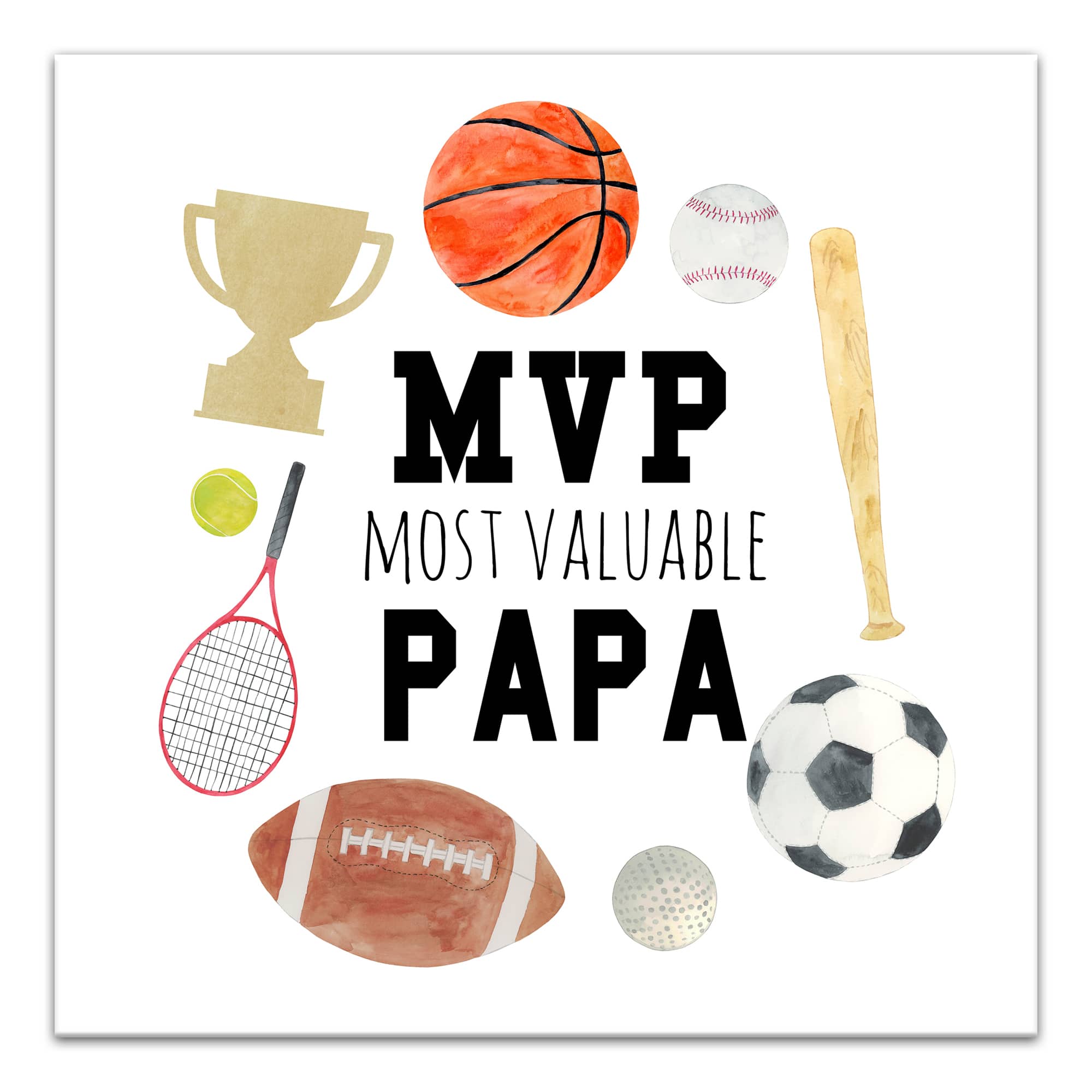 Most Valuable Papa Canvas Wall Art