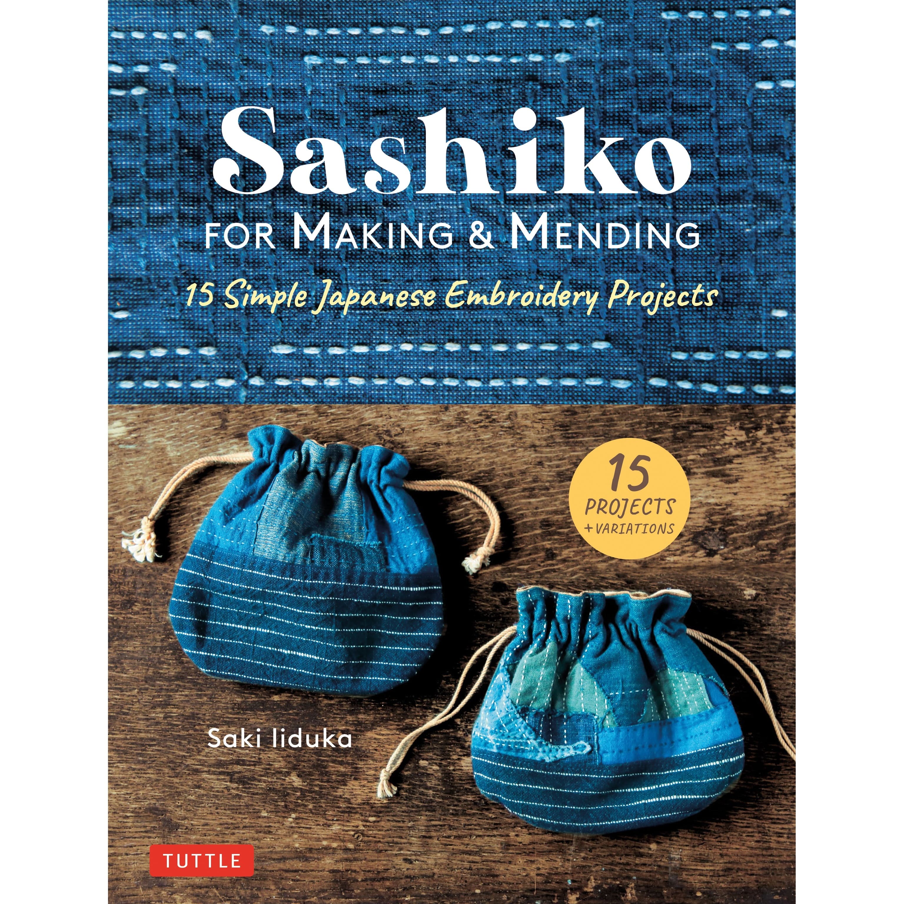 Tuttle Publishing Sashiko For Making &#x26; Mending Book