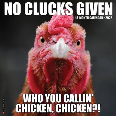 2023 No Clucks Given Wall Calendar | Michaels