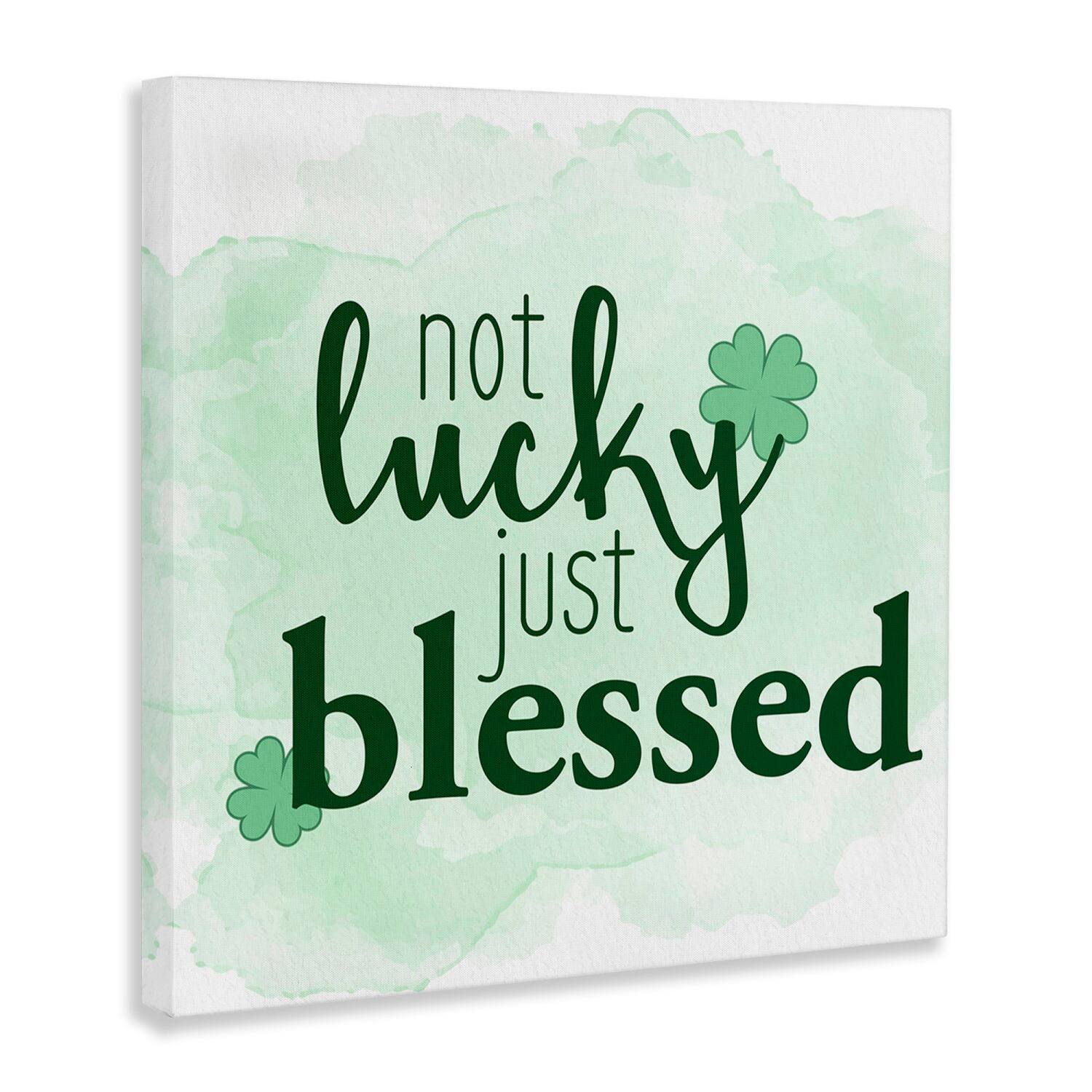 Stupell Industries Just Blessed Green Shamrocks Canvas Wall Art