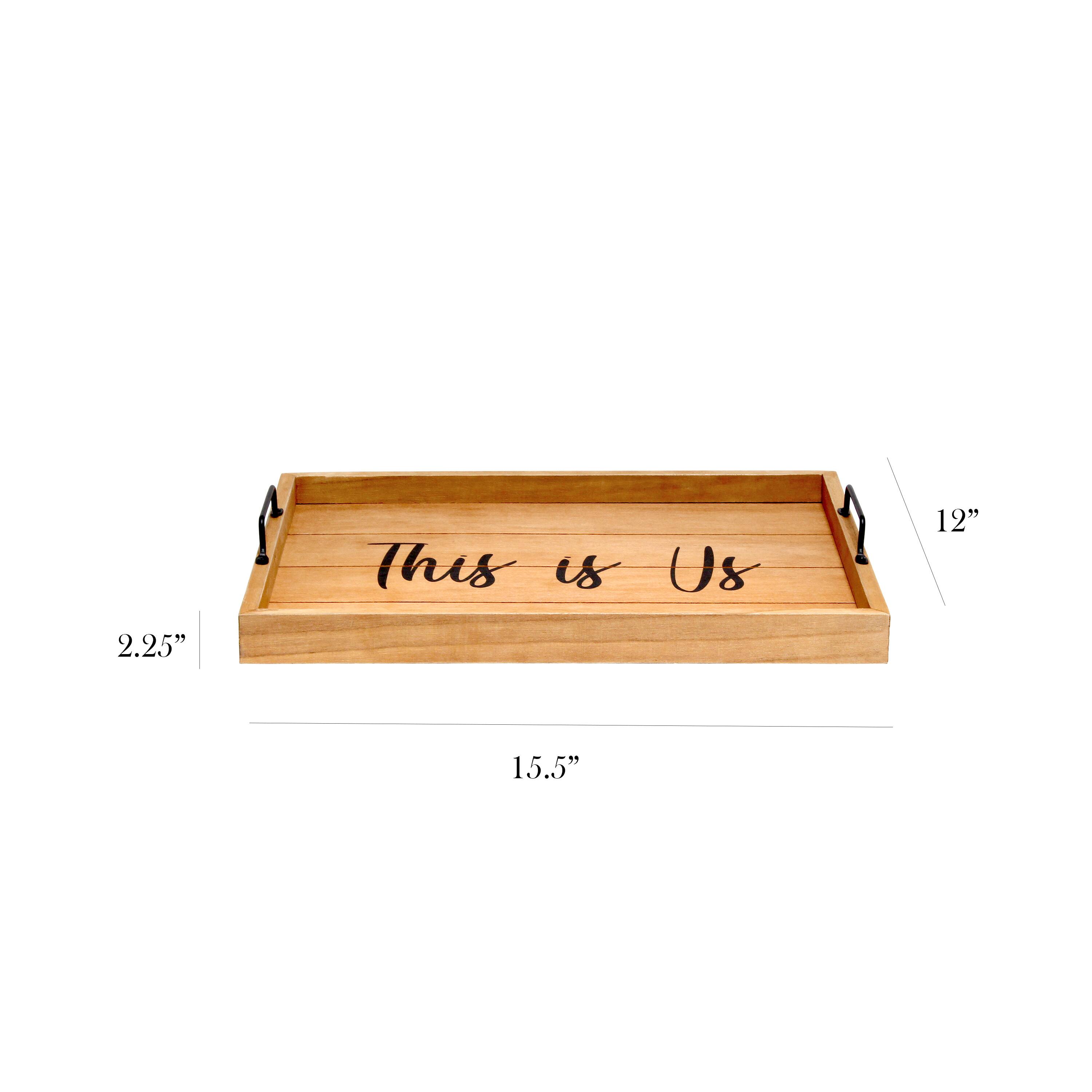 Elegant Designs&#x2122; 15.5&#x22; This is Us Serving Tray with Handles