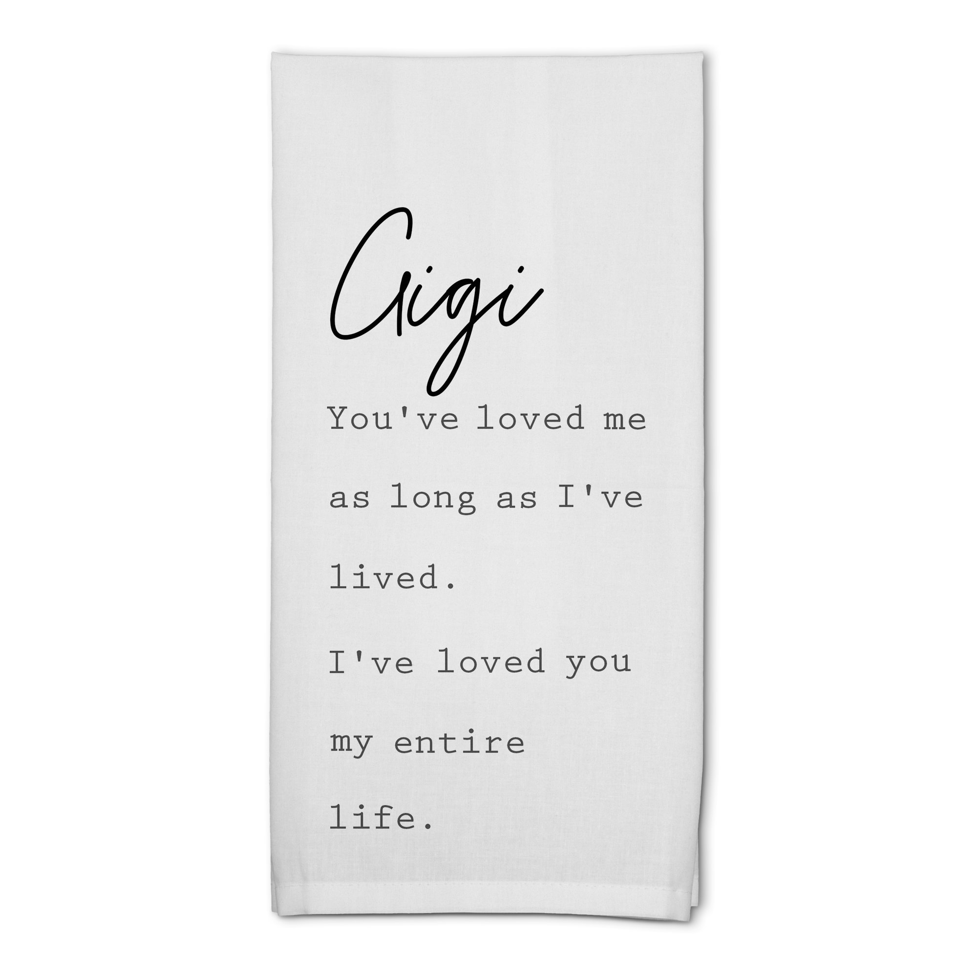 Gigi I&#x27;ve Loved You My Entire Life Cotton Twill Tea Towel Set